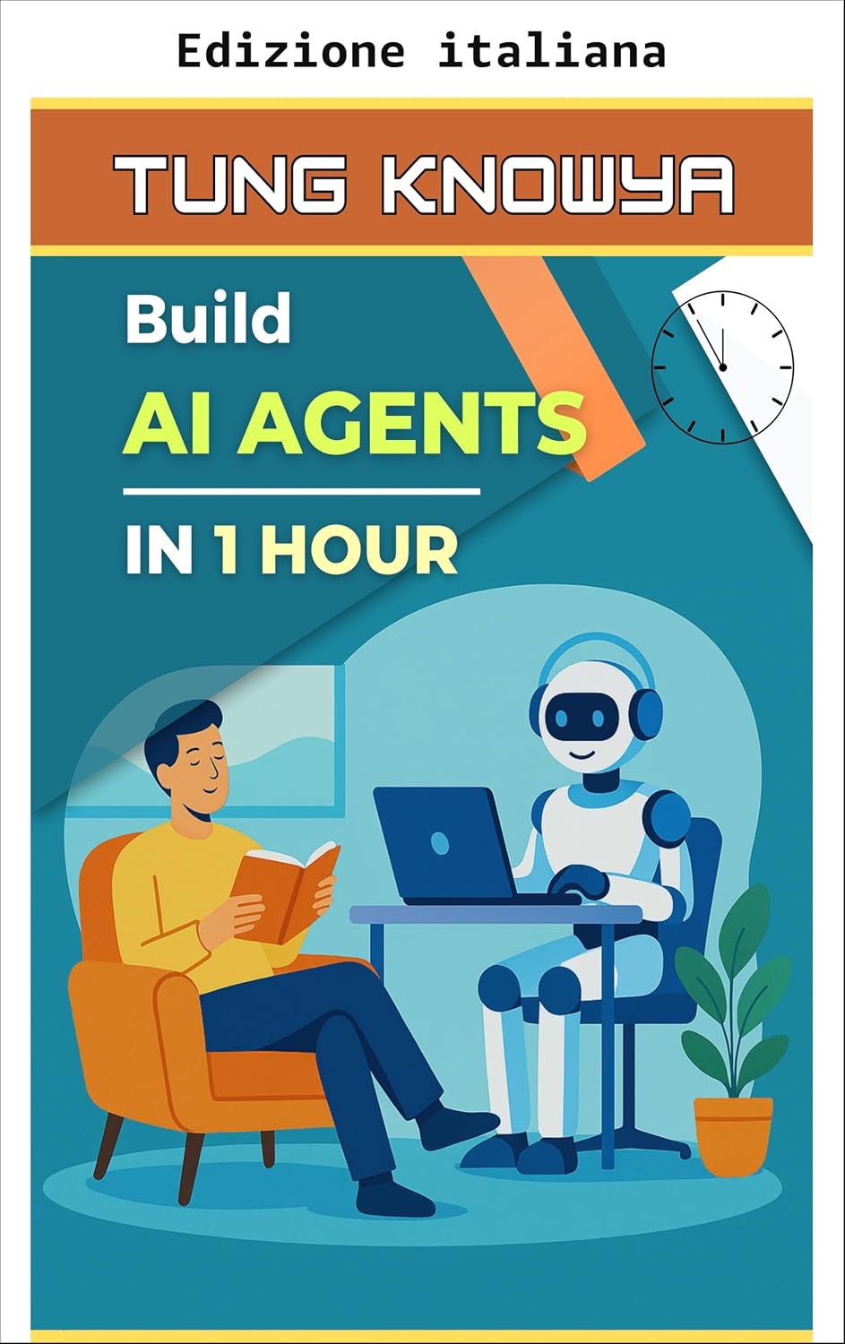 Crea agenti AI in 1 ora (Trasformazione personale e aziendale in 24h) (Italian Edition) baixar o livro de graça