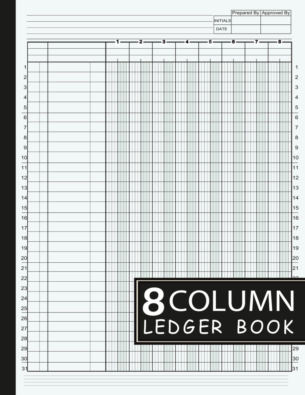 8 Column Ledger Book: Large Simple Eight Column for Bookkeeping and Accounting | Multipurpose Logbook for Small Business and Personal Use: Account Journal baixar livro de graça