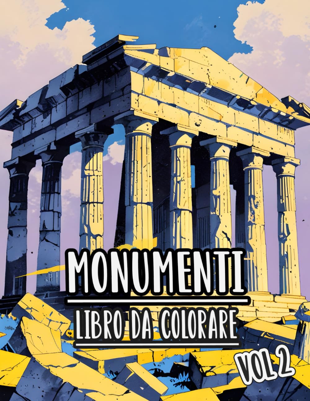capítulo por capítulo baixar Libro Da Colorare Sui Monumenti: Vol. 2 Sulla Fotografia Di Luoghi Famosi, Architettura Storica, Edifici Iconici E Meraviglie. Pagine Da Colorare Di... E Alleviare Lo Stress (Italian Edition)