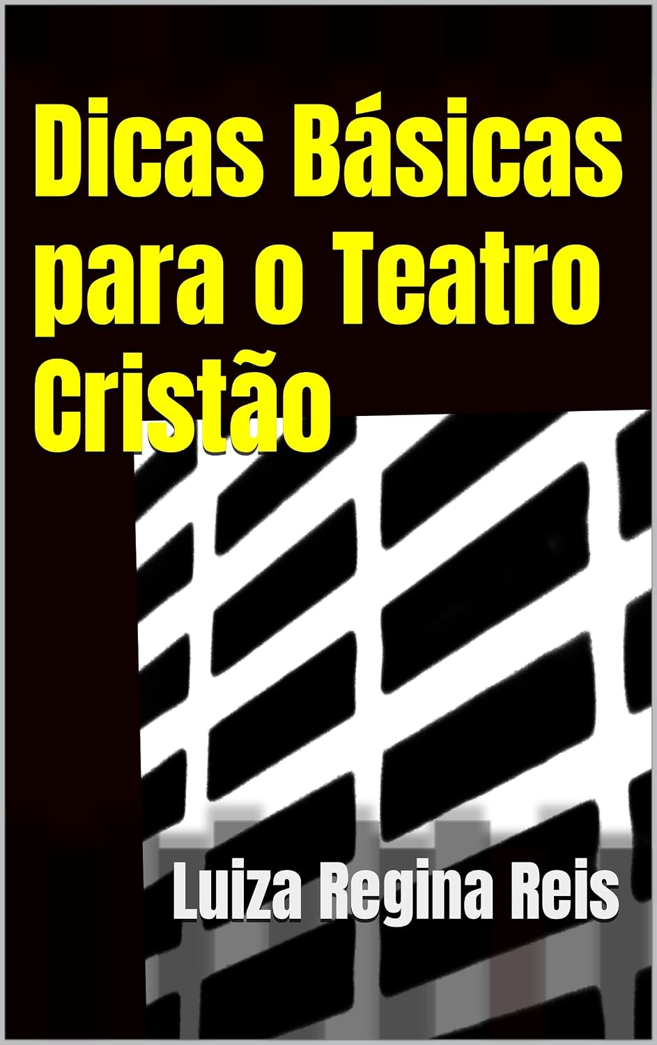 ler totalmente Dicas Básicas para o Teatro Cristão
