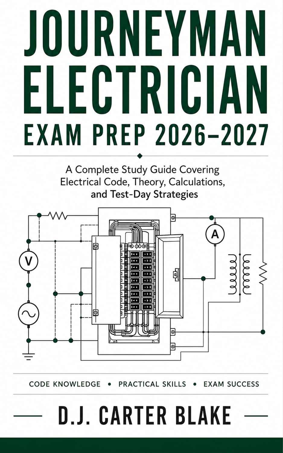 capítulo por capítulo baixar Journeyman Electrician Exam Prep 2026–2027: A Complete Study Guide Covering Electrical Code, Theory, Calculations, and Test-Day Strategies (English Edition)