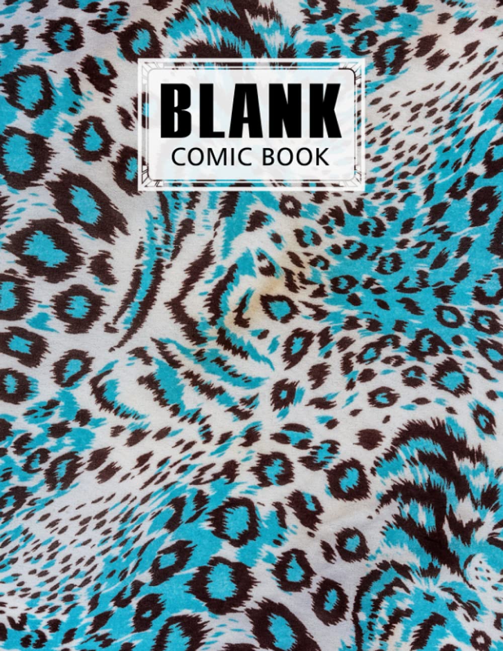 ler totalmente Blank Comic Book: Leopard Print Cover, Create Your Own Story, Journal, Notebook, Sketchbook for Kids and Adults, 120 Pages - Size 8.5" x 11" Notebook by Maike Kohl