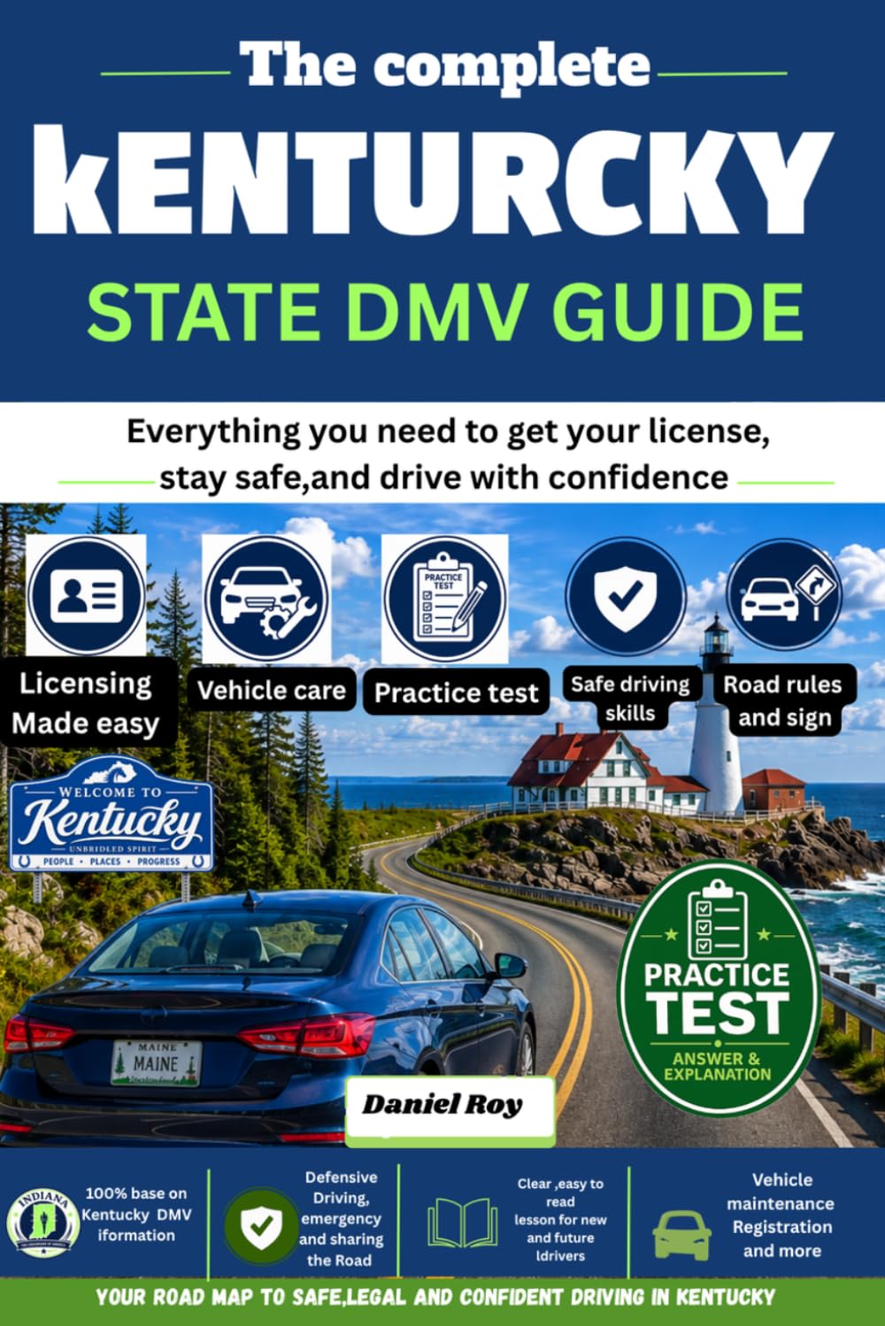 capítulo por capítulo baixar The complete Kentucky DMV guide 2026-2027: Everything First-Time Drivers Need to Know to Pass the Permit Test, Driver's License Exam, Road Skills... Registration, and Drive Safely in Kentucky