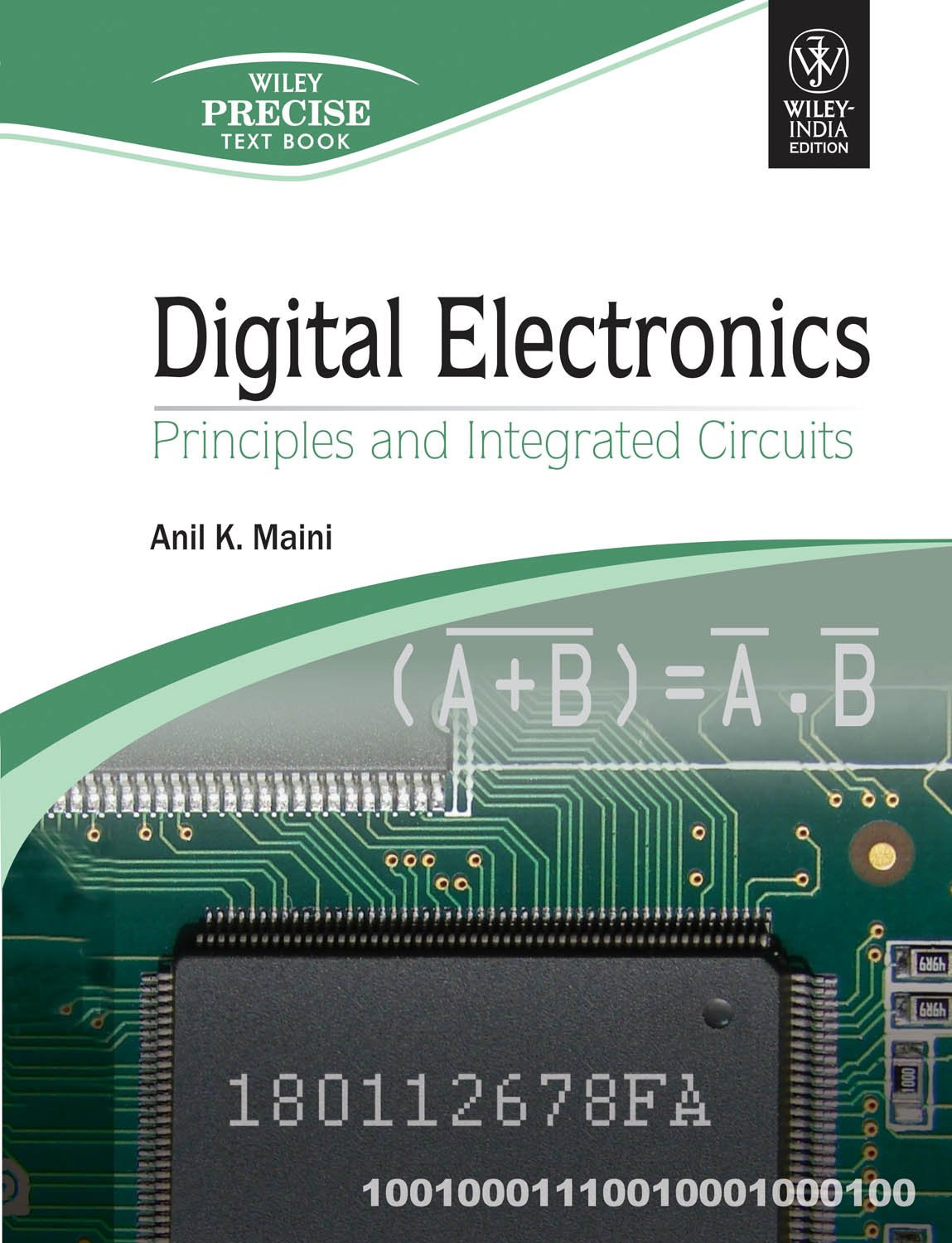 Digital Electronics: Principles and Integrated Circuits (English Edition)