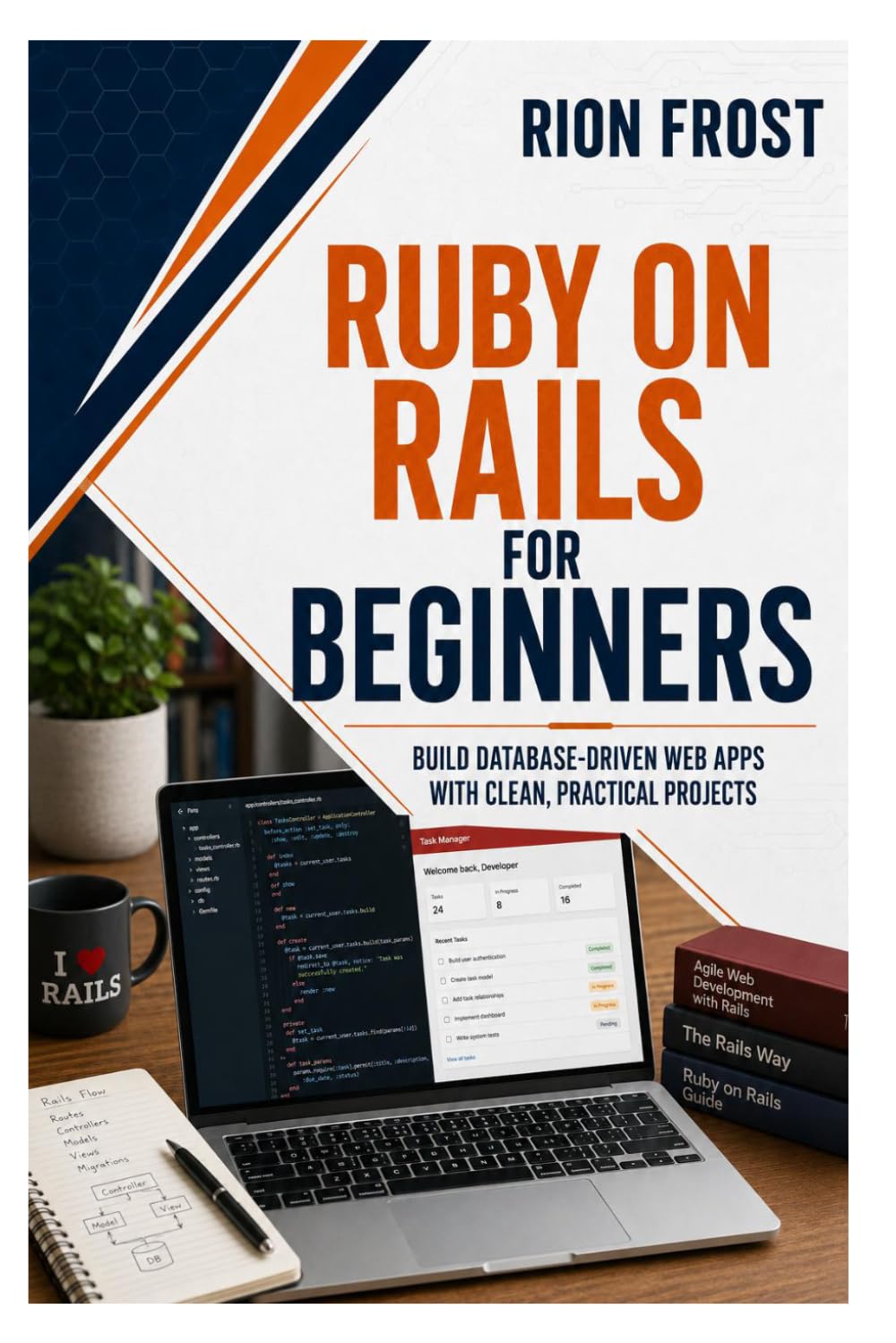 capítulo por capítulo baixar Ruby on Rails for Beginners: Build Database-Driven Web Apps with Clean, Practical Projects