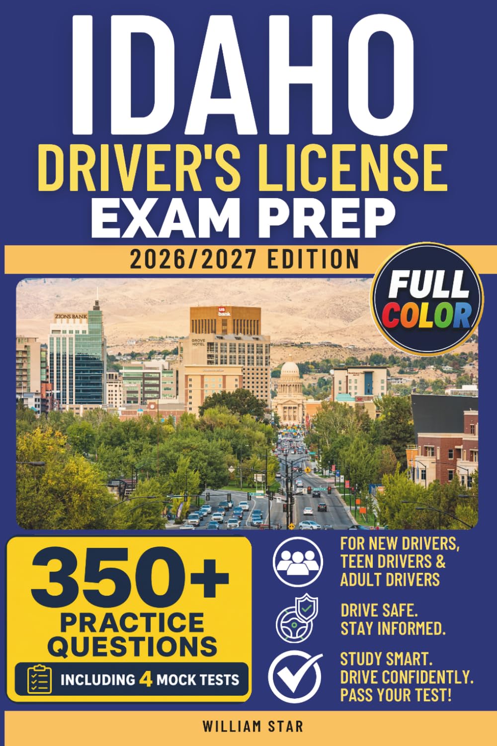 Idaho Driver's License Exam Prep: Study Guide, Road Signs & Practice Tests to Help You Pass the Written Knowledge Test (FULL COLOR DMV PREP SERIES) baixar o livro de graça