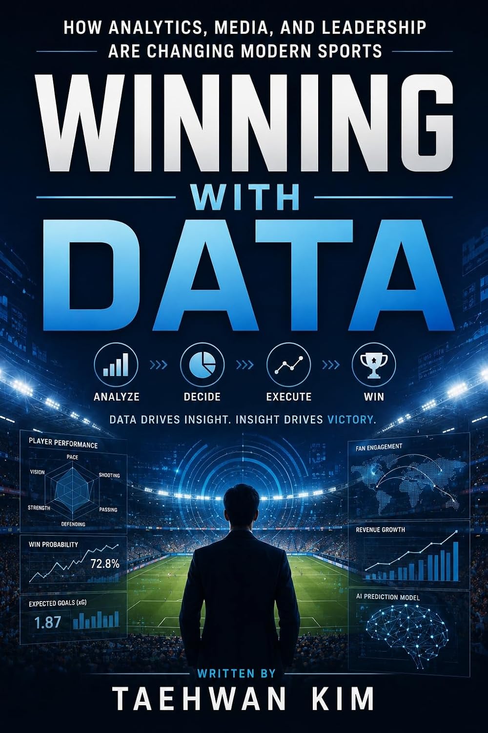 capítulo por capítulo baixar Winning with Data: A New Standard for AI-Driven Sports Management (English Edition)