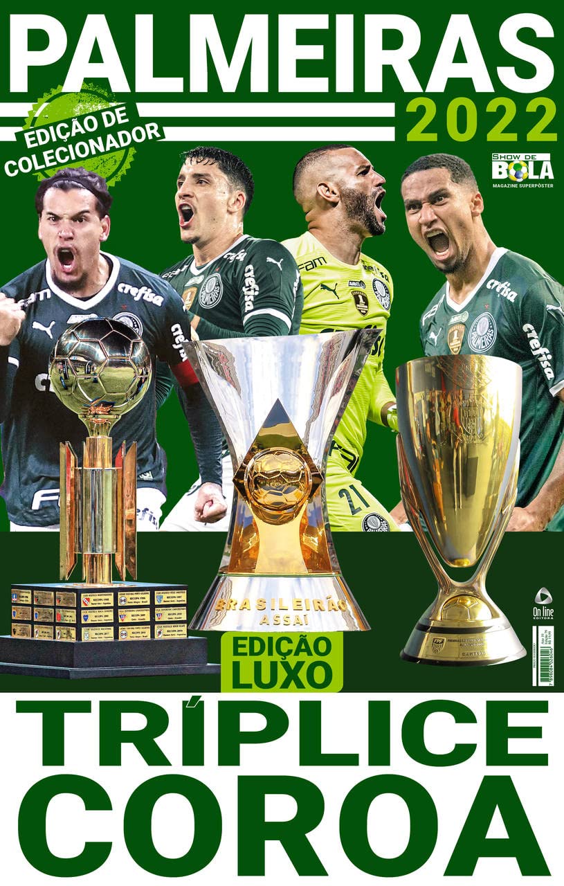 Show de Bola Magazine Super Pôster - Palmeiras Tríplice Coroa 2022 baixar o livro de graça