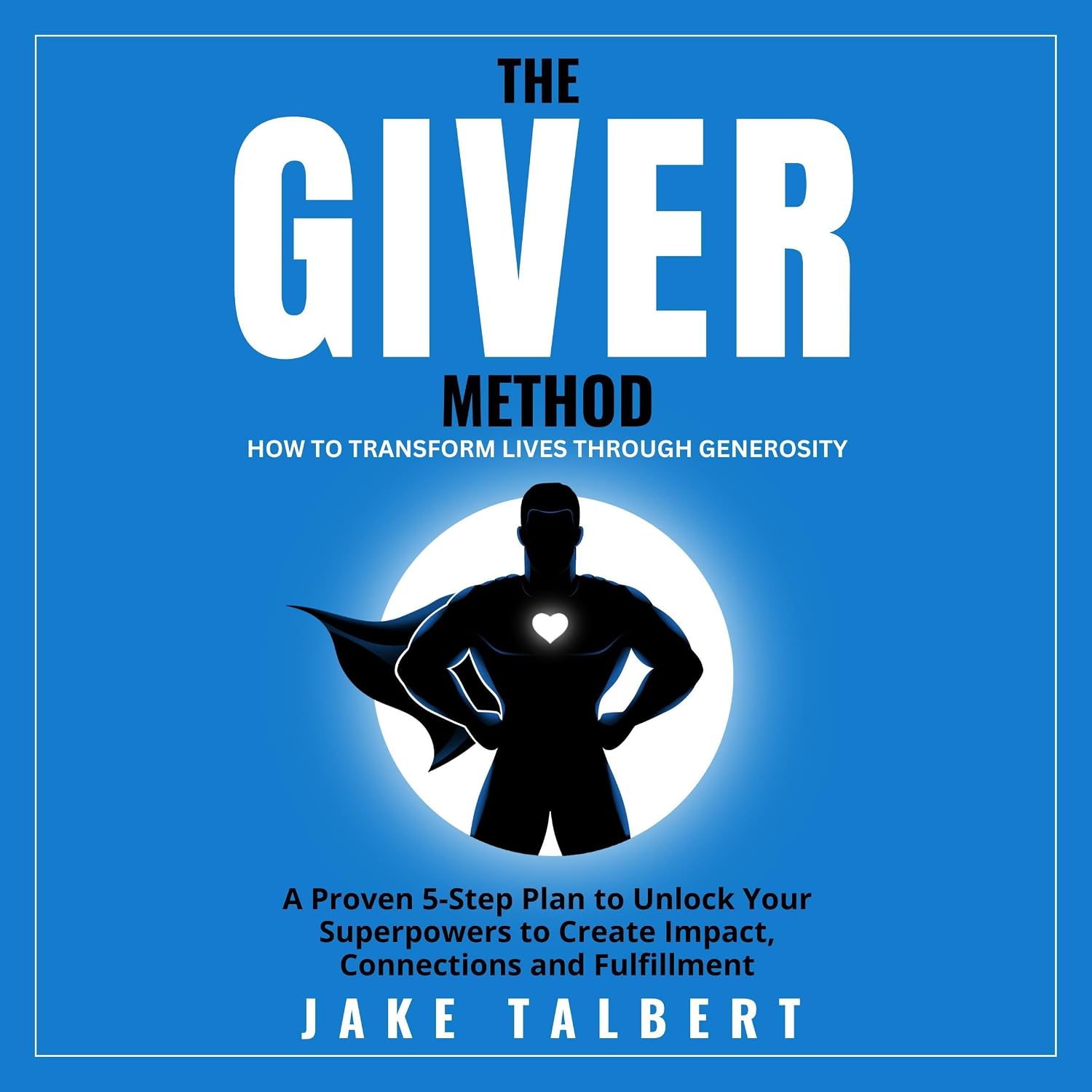 ler totalmente The GIVER Method: How to Transform Lives Through Generosity