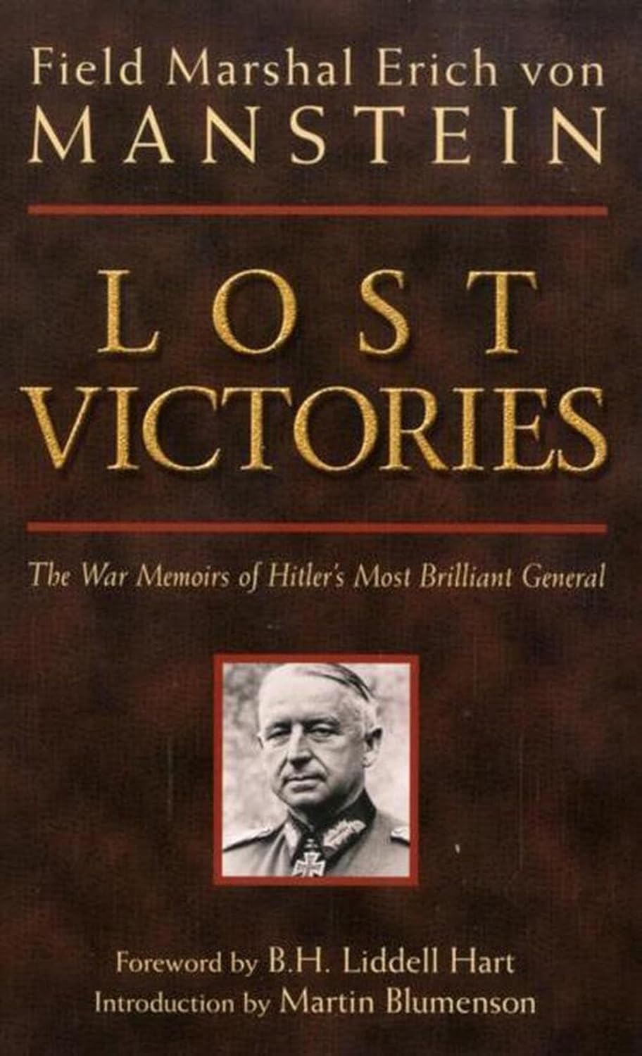 Lost Victories: The War Memoirs of Hilter's Most Brilliant General baixar o livro de graça