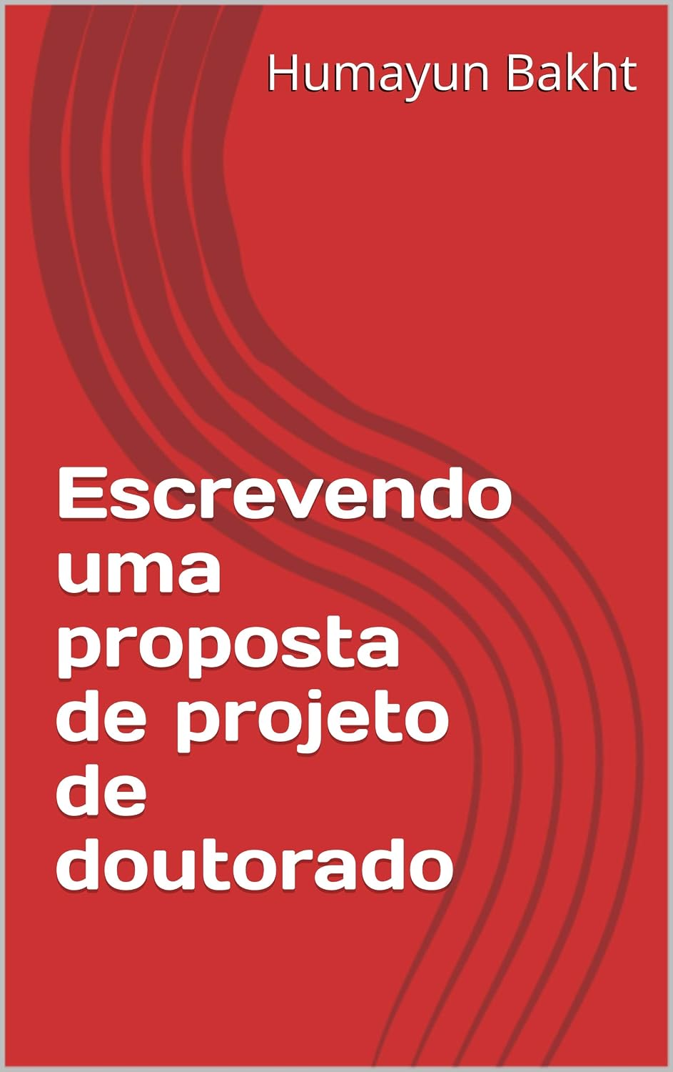 ler totalmente Escrevendo uma proposta de projeto de doutorado