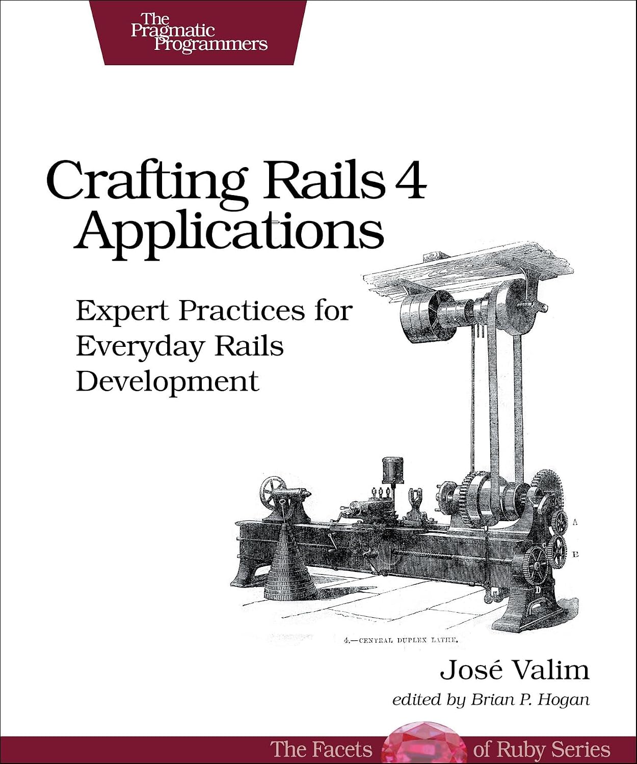 Crafting Rails 4 Applications: Expert Practices for Everyday Rails Development (English Edition) baixar o livro de graça