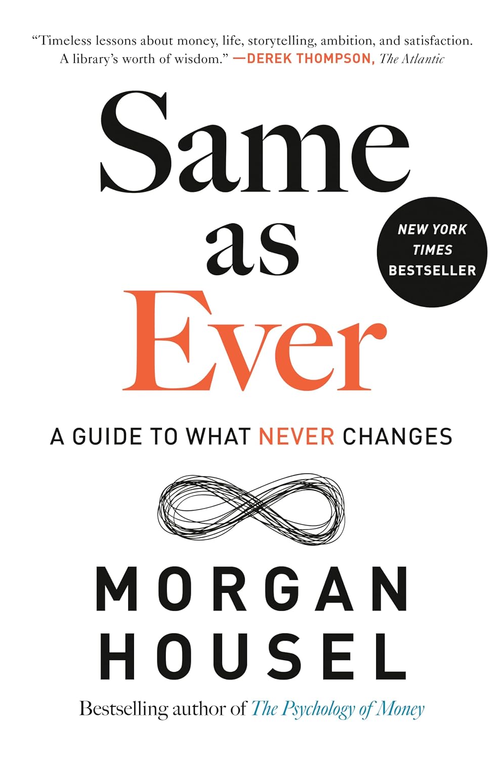 ler totalmente Same as Ever: A Guide to What Never Changes (English Edition)