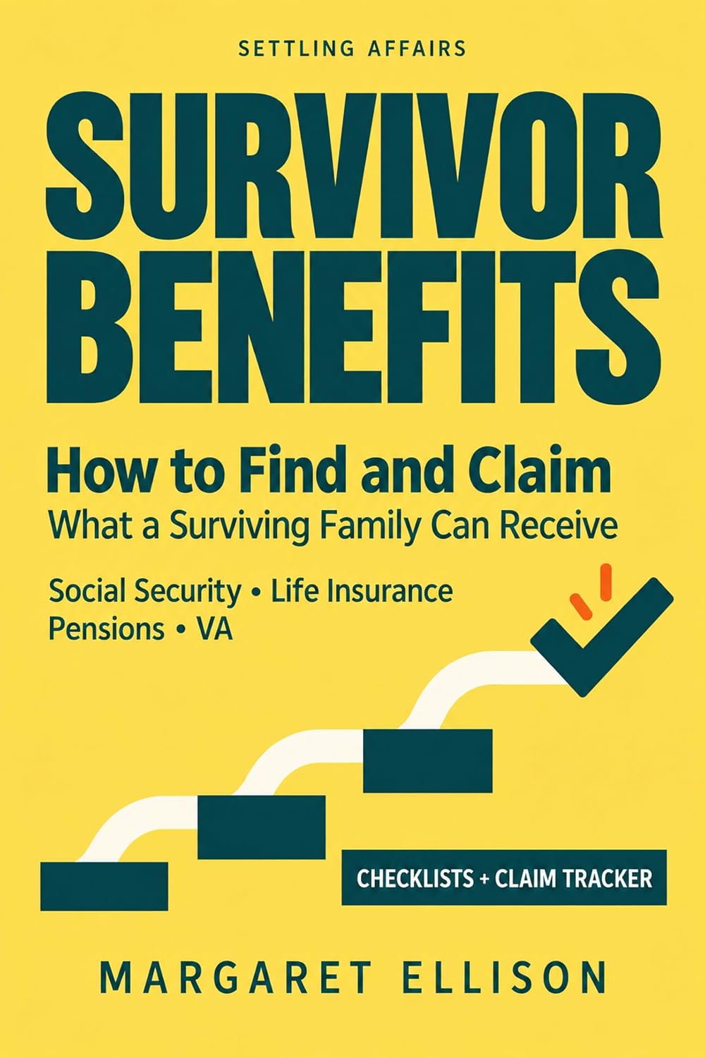 capítulo por capítulo baixar Survivor Benefits: How to Find and Claim What a Surviving Family Can Receive - Social Security, Life Insurance, Pensions, and VA (Settling Affairs) (English Edition)