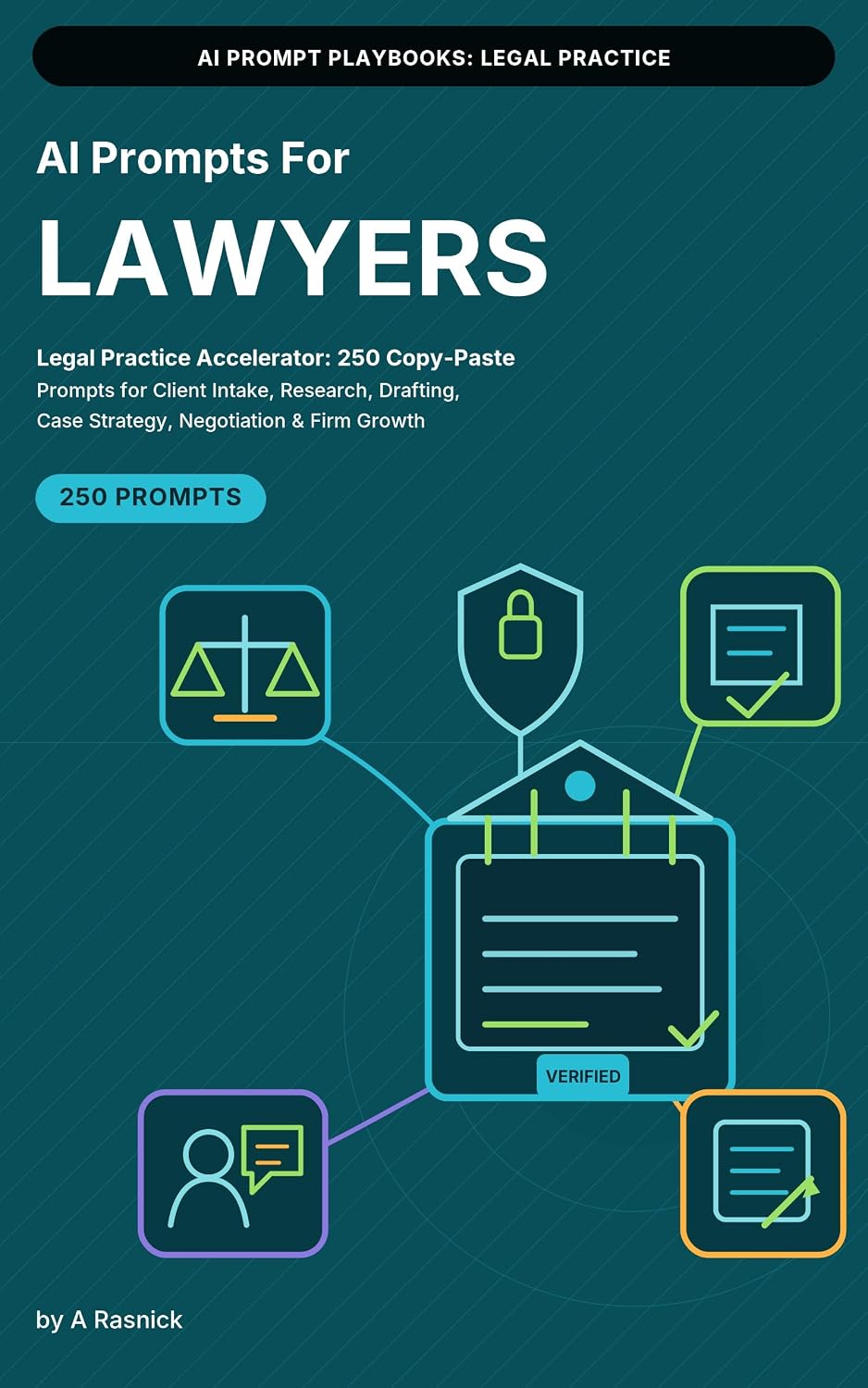 AI Prompts For Lawyers: Legal Practice Accelerator: 250 Copy-Paste Prompts for Client Intake, Research, Drafting, Case Strategy, Negotiation & Firm Growth... & Freelancing) (English Edition) baixar livro de graça