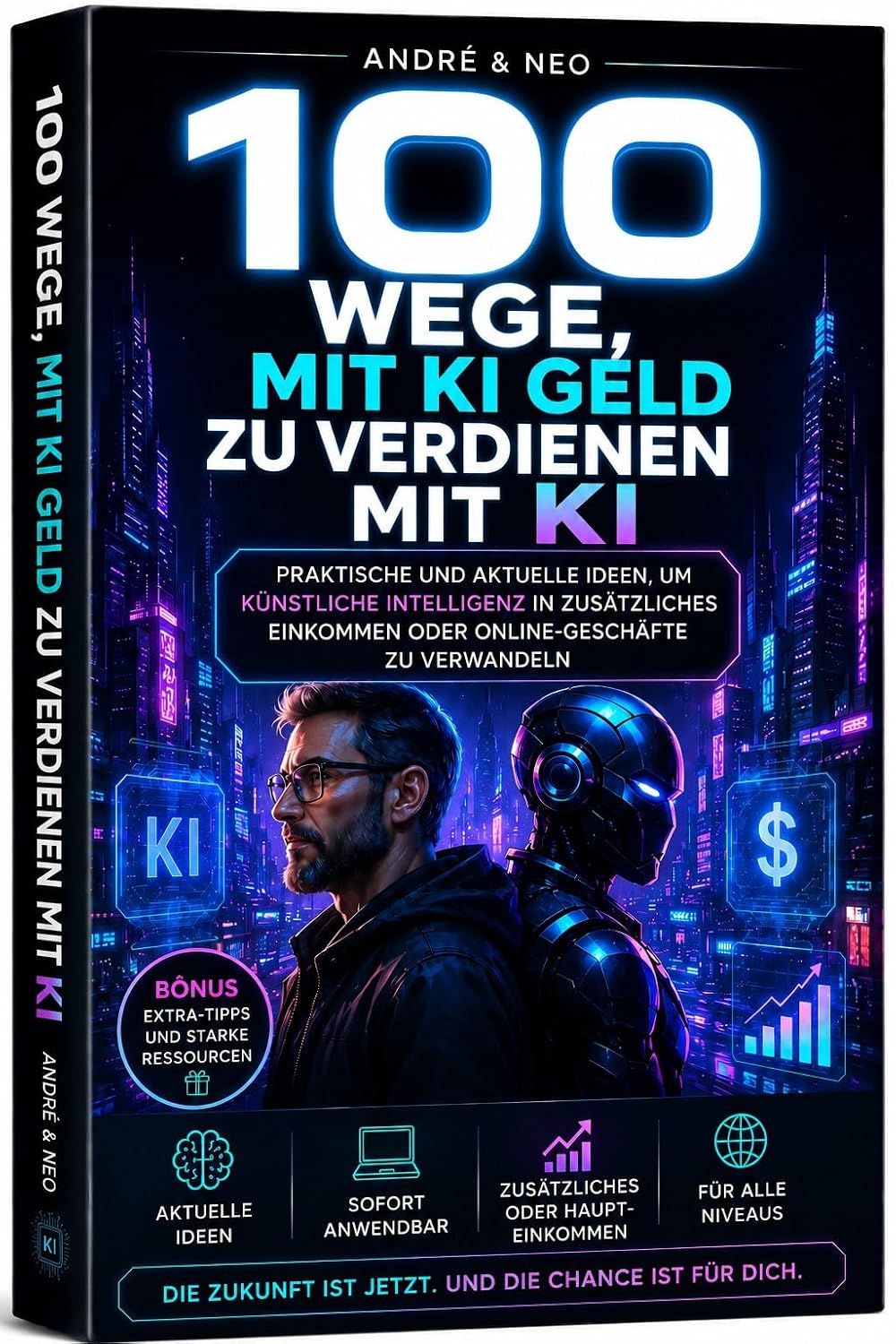 100 Wege, mit KI Geld zu verdienen baixar o livro de graça