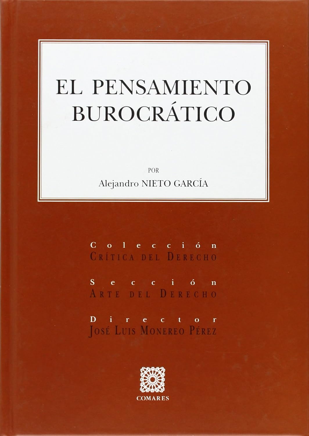 El pensamiento burocrático