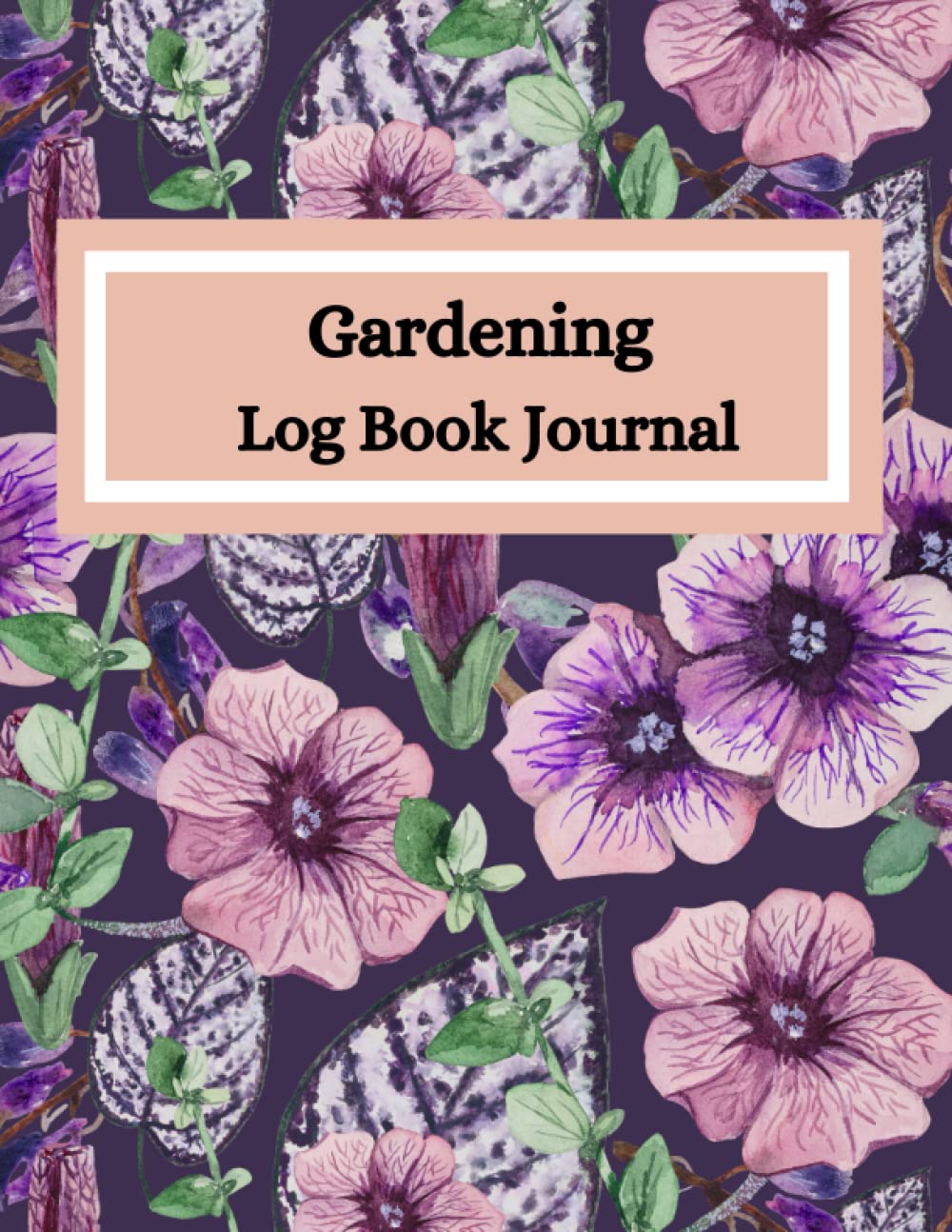 Gardening Log Book Journal: Plan, Organize and Record - Gardening Organizer Notebook for Beginners and Avid Gardeners baixar livro de graça