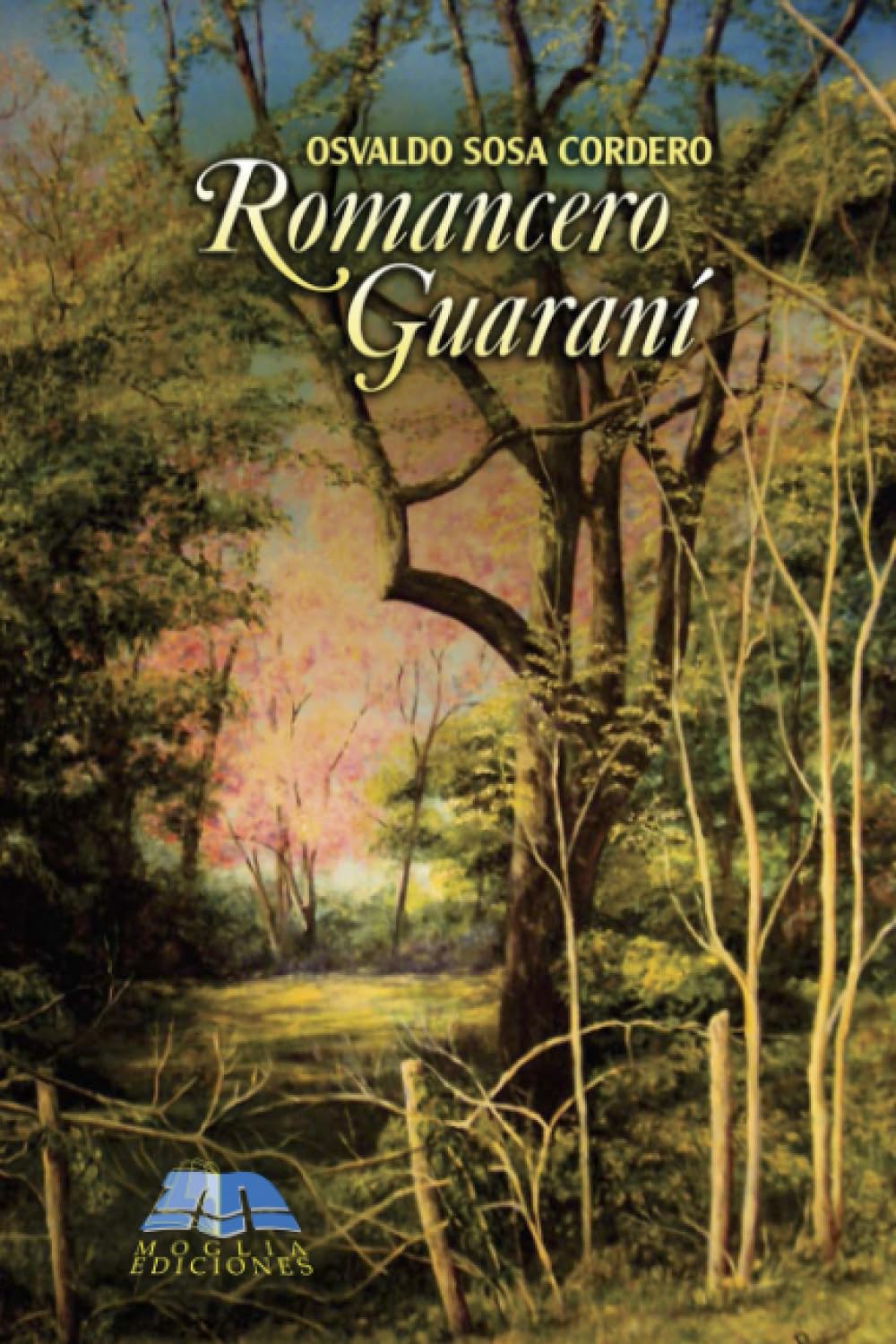 capítulo por capítulo baixar Romancero guaraní (Spanish Edition)
