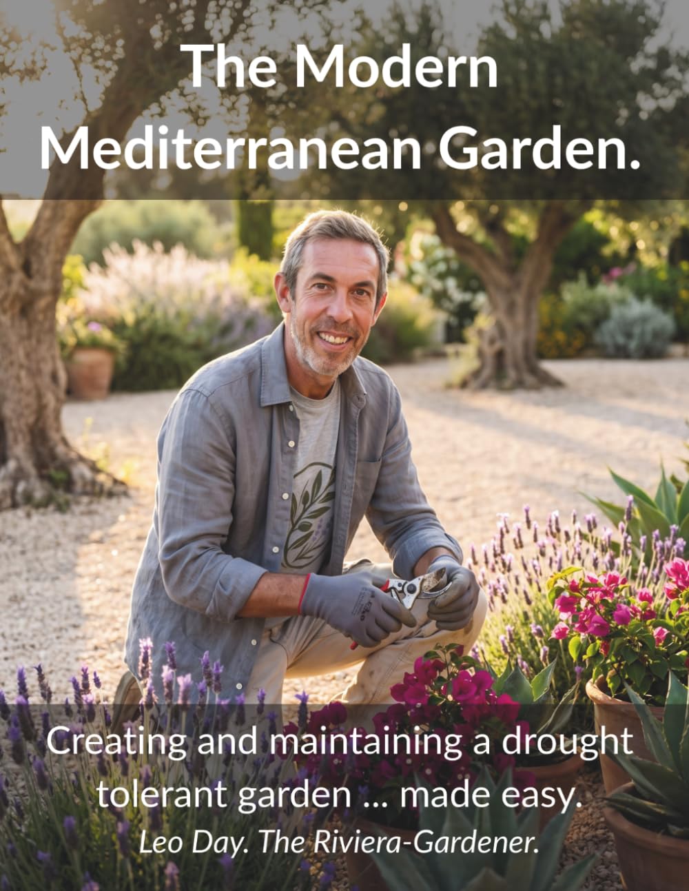 capítulo por capítulo baixar The Modern Mediterranean Garden: Creating and maintaining a drought tolerant garden … made easy.