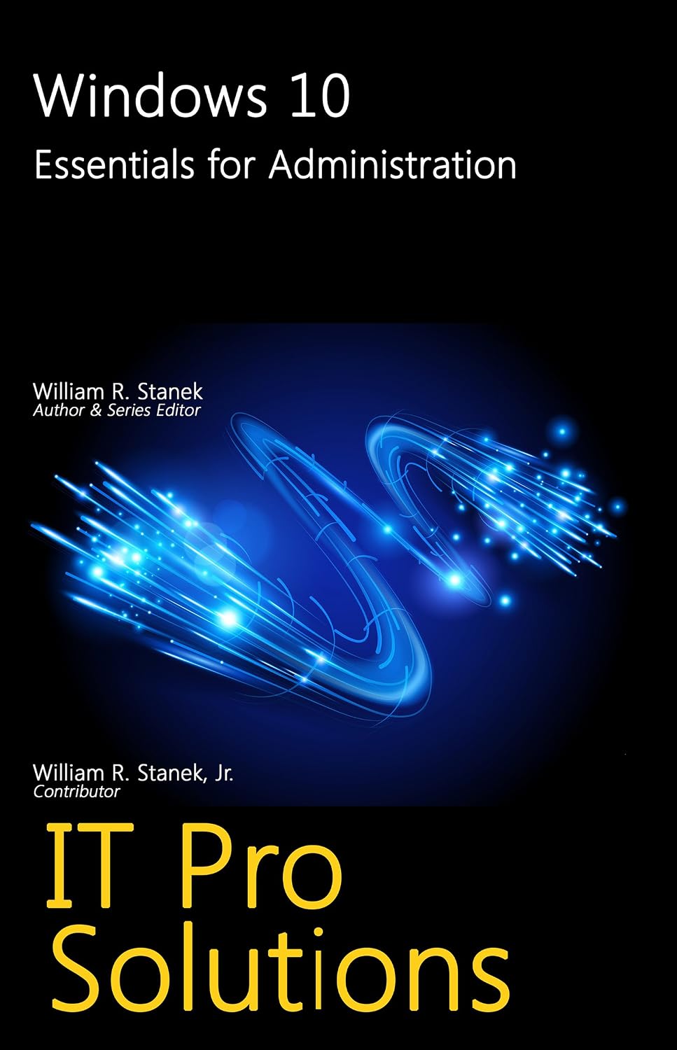 capítulo por capítulo baixar Windows 10: Essentials for Administration (IT Pro Solutions) (English Edition)