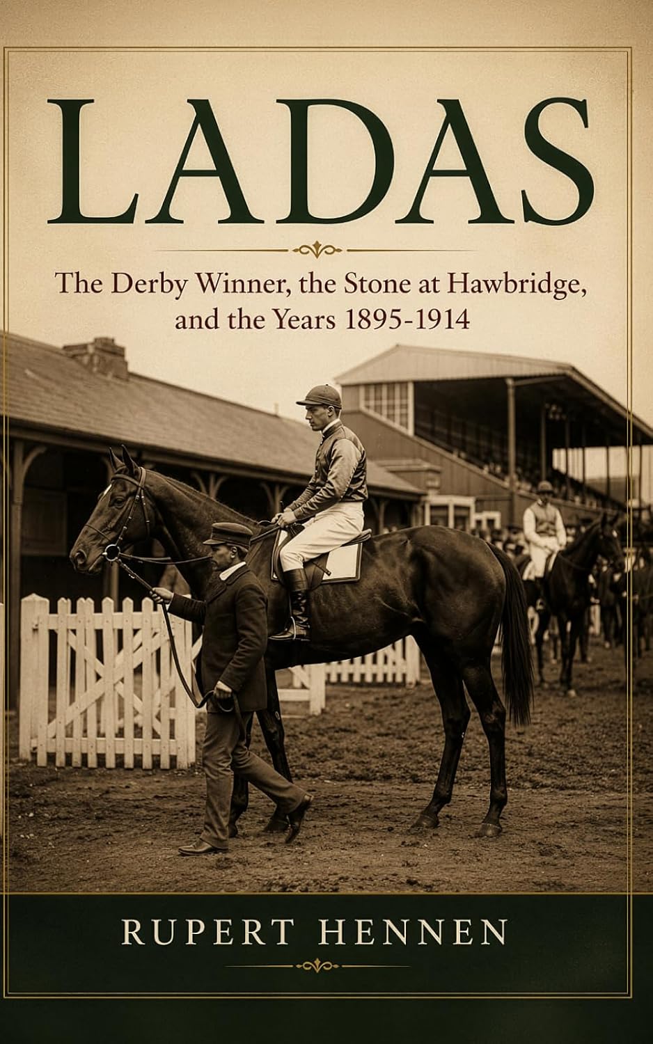 ler totalmente Ladas: The Derby Winner, the Stone at Hawbridge, and the Years 1895-1914