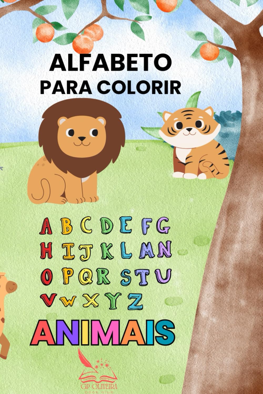 ALFABETO PARA COLORIR - Animais: Livro infantil para colorir com o alfabeto e animais (Portuguese Edition) baixar o livro de graça