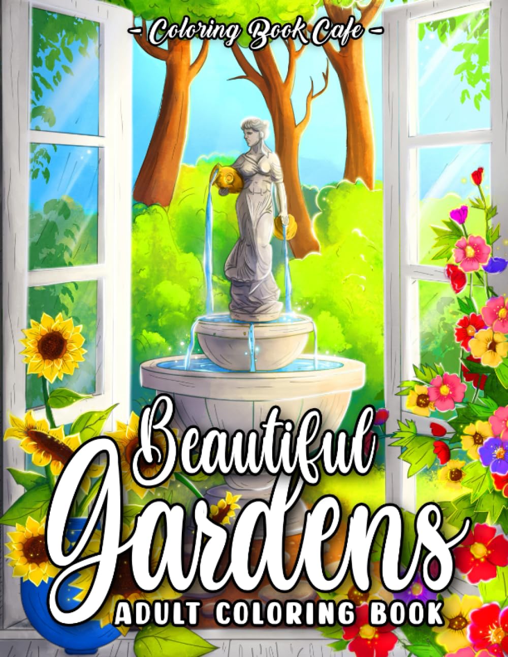 capítulo por capítulo baixar Beautiful Gardens Coloring Book for Adults: Exquisite Garden Designs with Beautiful Flowers, Charming Birds and Relaxing Nature Scenes