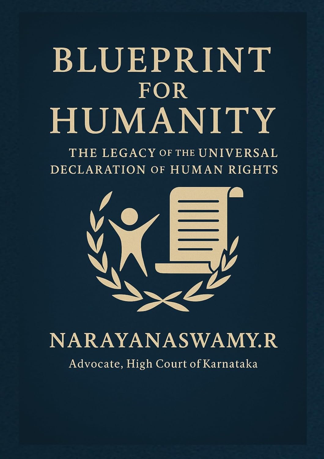 capítulo por capítulo baixar Blueprint for Humanity: The Legacy of the Universal Declaration of Human Rights (English Edition)