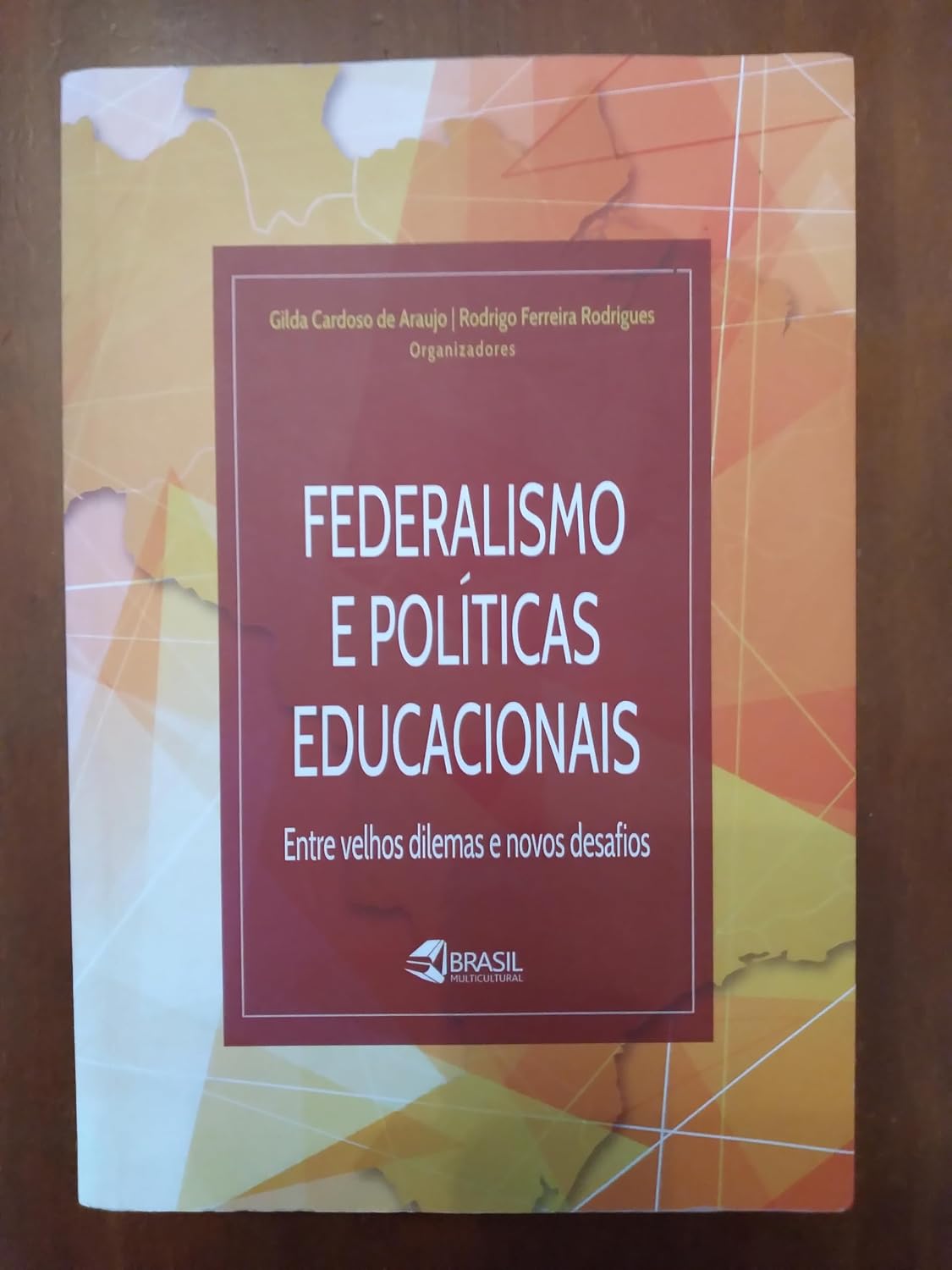 Federalismo e Políticas Educacionais - Entre velhos dilemas e novos desafios baixar livro de graça