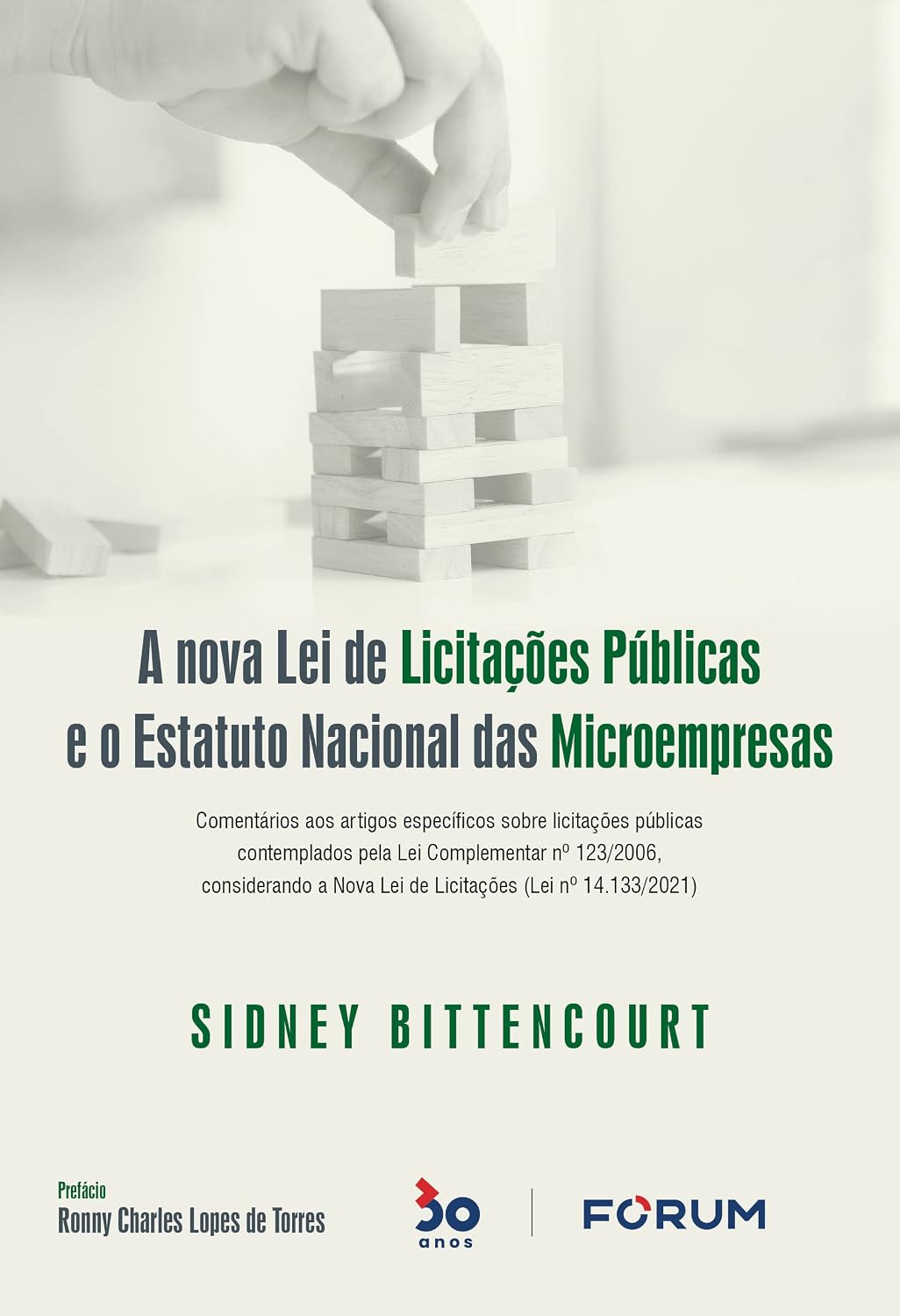 A nova lei de licitações públicas e o estatuto nacional das microempresas: comentários aos artigos específicos sobre licitações públicas contemplados... a nova lei de licitações (lei n° 14.133/2021) baixar o livro de graça