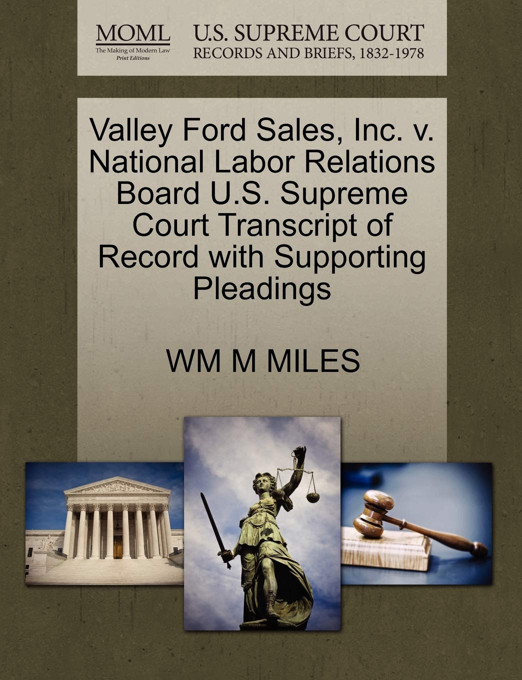 capítulo por capítulo baixar Valley Ford Sales, Inc. v. National Labor Relations Board U.S. Supreme Court Transcript of Record with Supporting Pleadings