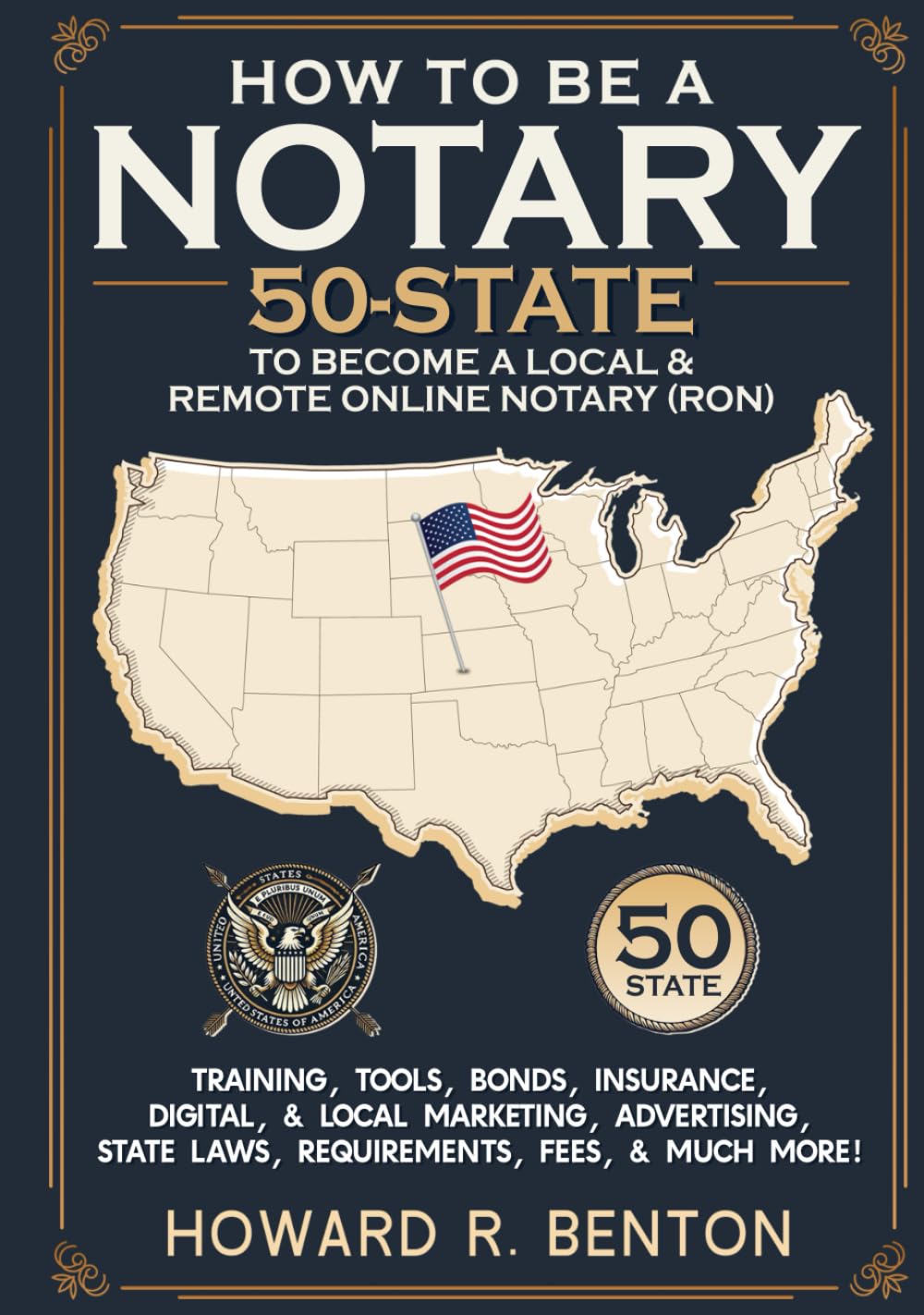 ler totalmente How to be a Notary: 50-State Guide to Become a Local & Remote Online Notary (RON) -Training, Tools, Bonds, Insurance, Digital and Local Marketing, Advertising, State Laws, Requirements, Fees & More