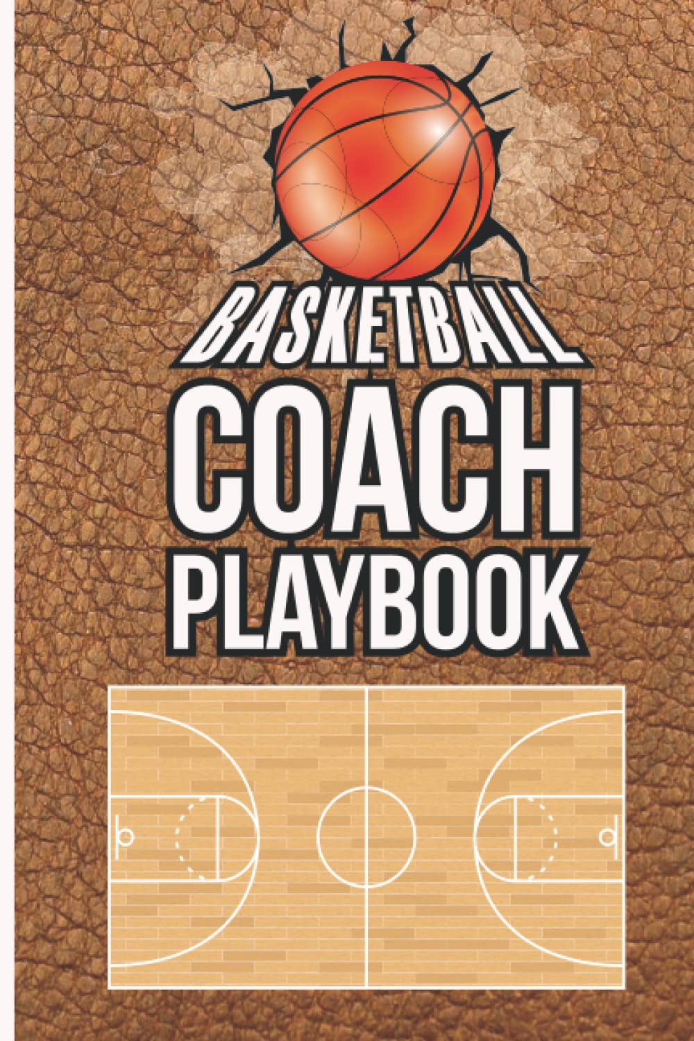 Basketball Coach Playbook: Basketball Coaching Playbook with Court Diagrams, Team Score, and Match Day Notes. Best Gifts for Youth Boys and Girls. baixar o livro de graça