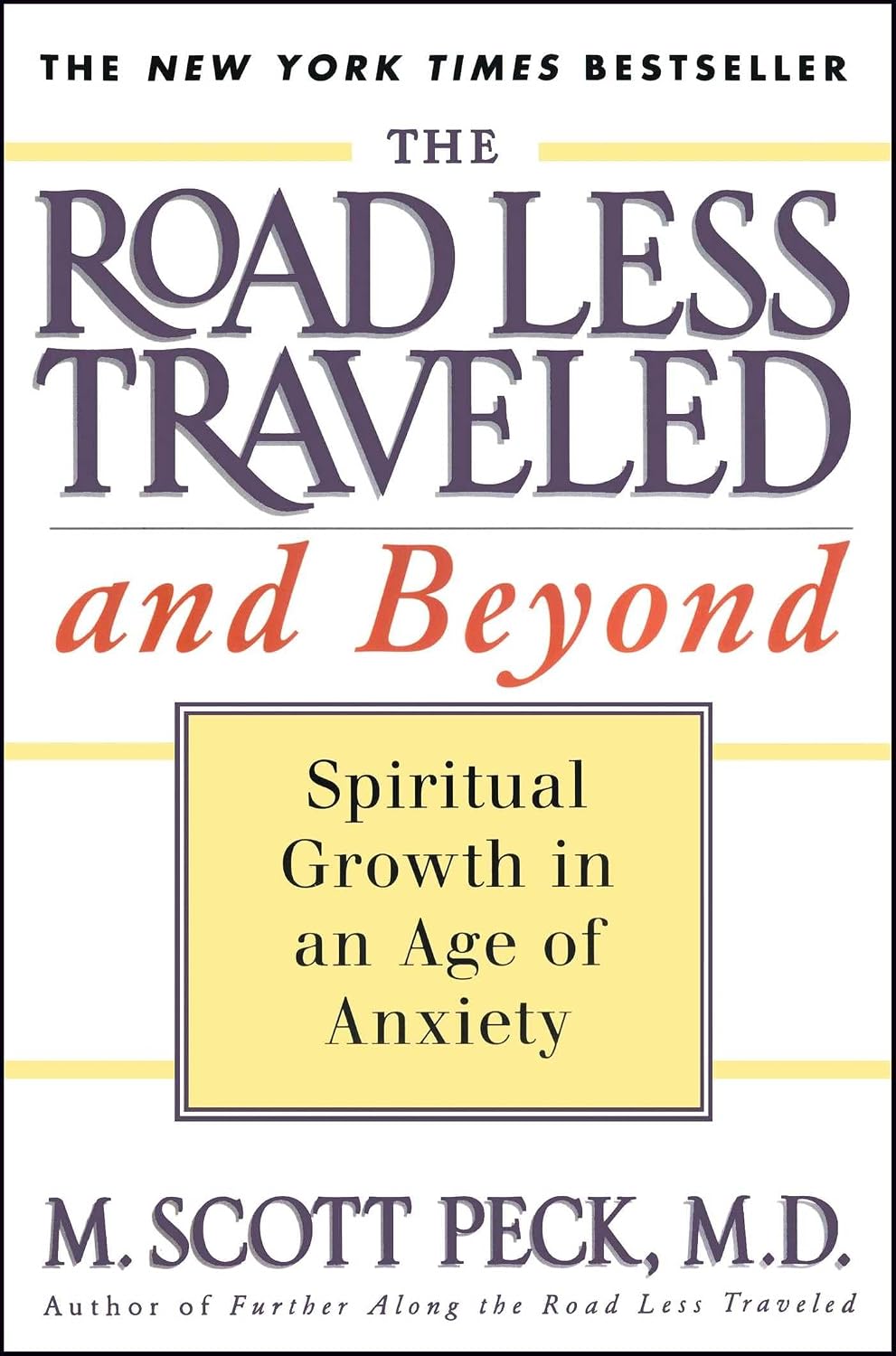 The Road Less Traveled and Beyond: Spiritual Growth in an Age of Anxiety baixar o livro de graça