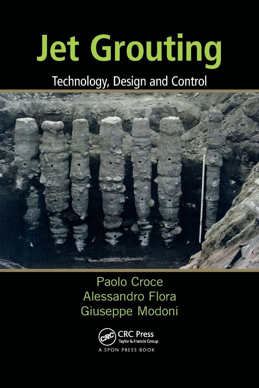 ler totalmente Jet Grouting: Technology, Design and Control
