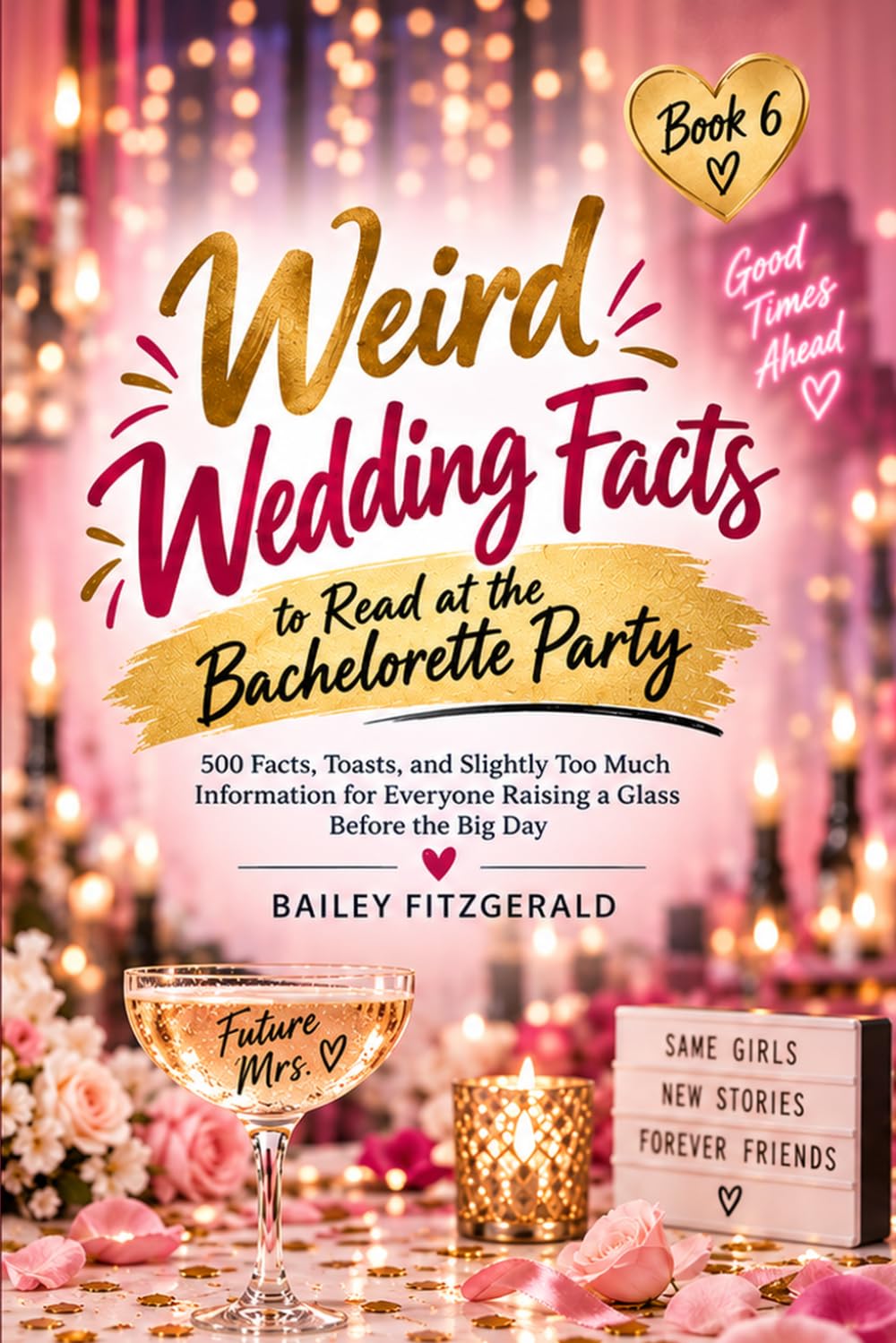 capítulo por capítulo baixar Weird Wedding Facts to Read at the Bachelorette Party: 500 Facts, Toasts, and Slightly Too Much Information for Everyone Raising a Glass Before the Big Day