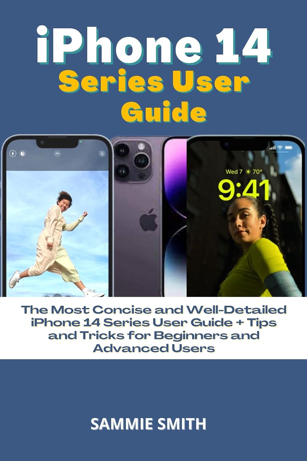 iPhone 14 Series User Guide: The Most Concise and Well-Detailed iPhone 14 Series User Guide + Tips and Tricks for Beginners and Advanced Users (English Edition) baixar livro de graça