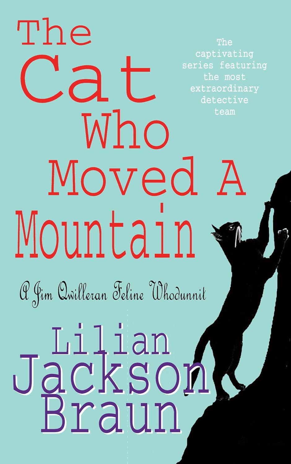 The Cat Who Moved a Mountain (The Cat Who… Mysteries, Book 13): An enchanting feline crime novel for cat lovers everywhere (The Cat Who...) (English Edition) baixar livro de graça