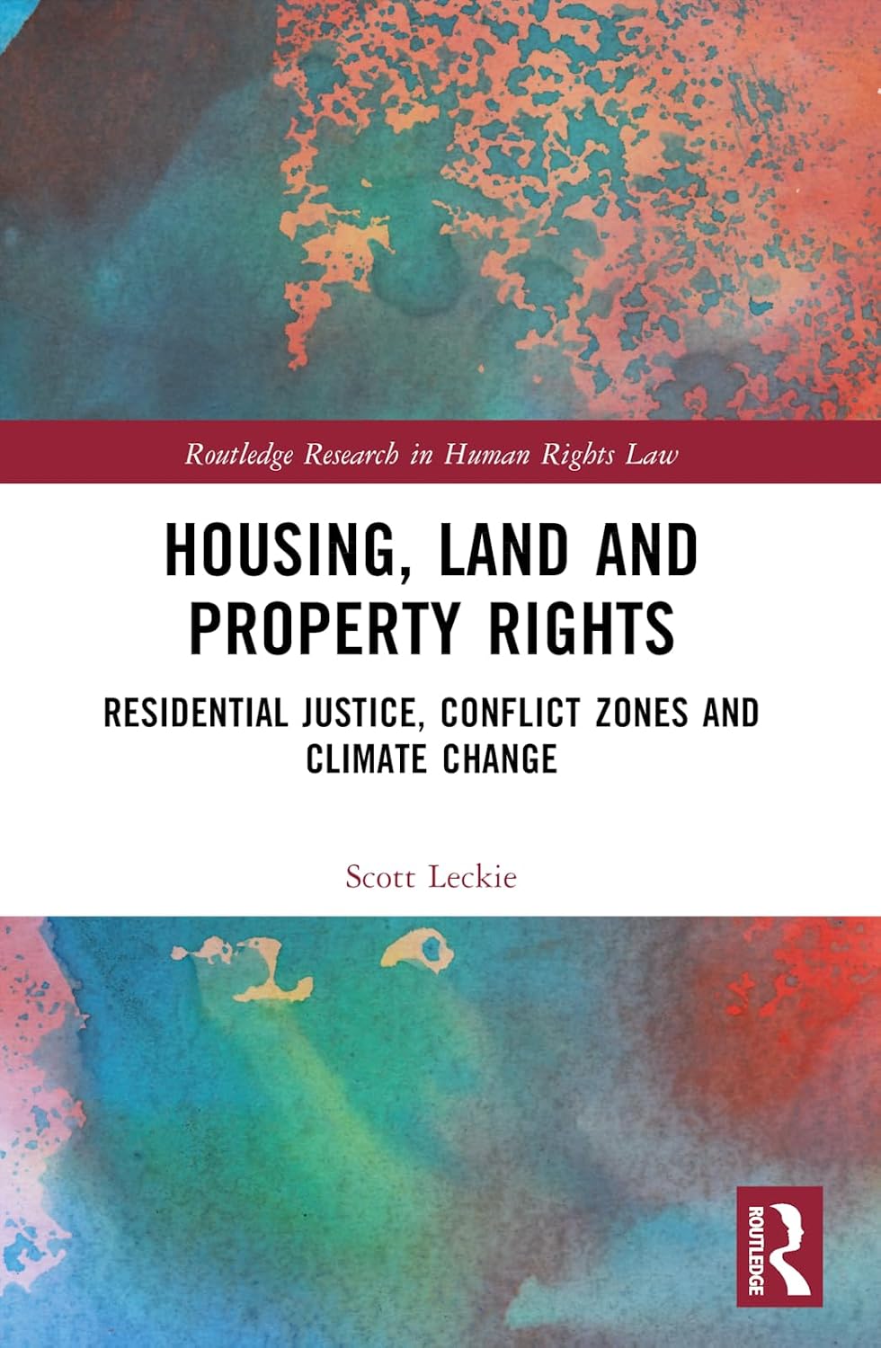 ler totalmente Housing, Land and Property Rights: Residential Justice, Conflict Zones and Climate Change