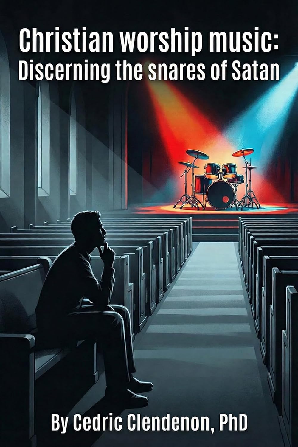 Christian Worship Music: Discerning the Snares of Satan (English Edition) baixar o livro de graça