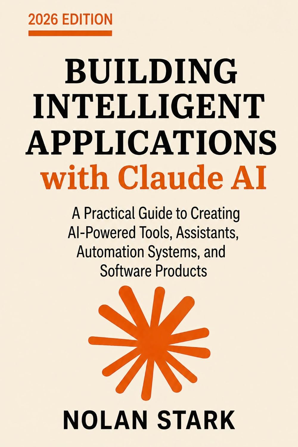 capítulo por capítulo baixar Building Intelligent Applications with Claude AI: A Practical Guide to Creating AI-Powered Tools, Assistants, Automation Systems, and Software Products (English Edition)
