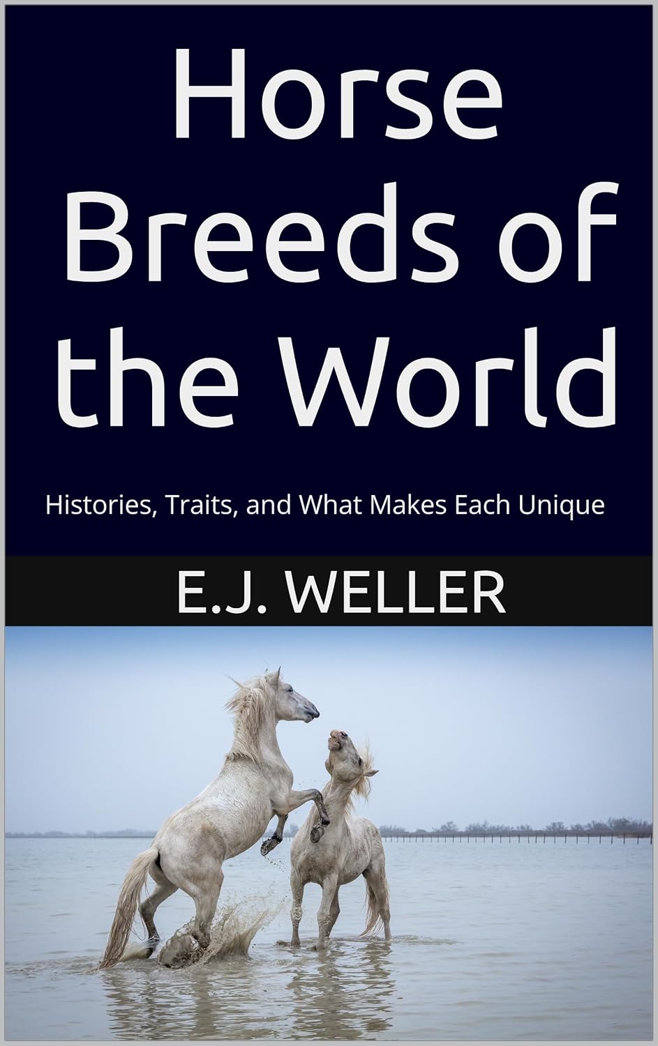 ler totalmente Horse Breeds of the World: Histories, Traits, and What Makes Each Unique (Horse Riding and Care Series) (English Edition)