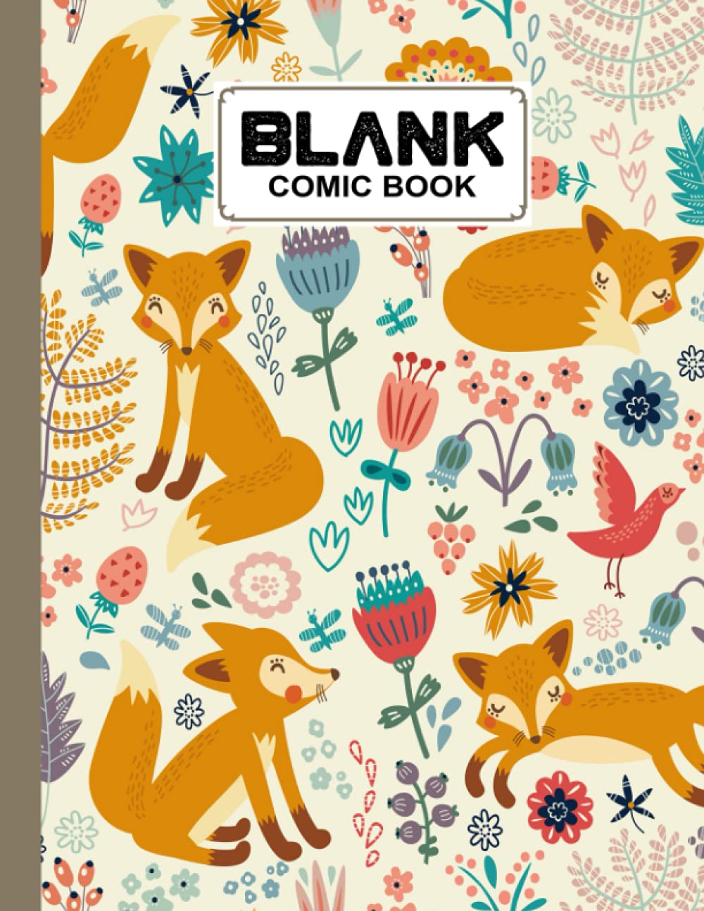 Blank Comic Book: Cute Fox Cover, Draw Your Own Comics - 120 Pages of Fun and Unique Templates - A Large 8.5" x 11" Notebook by Liesbeth Hirsch baixar livro de graça