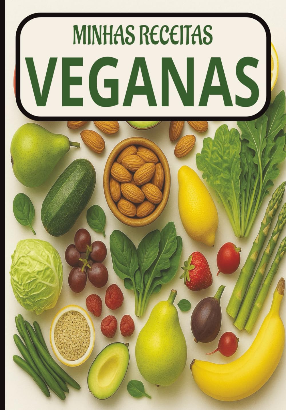 capítulo por capítulo baixar Minhas Receitas Veganas: Diário Culinário | Caderno de Receitas Veganas | Alimentação Saudável | Cozinha Criativa (Portuguese Edition)