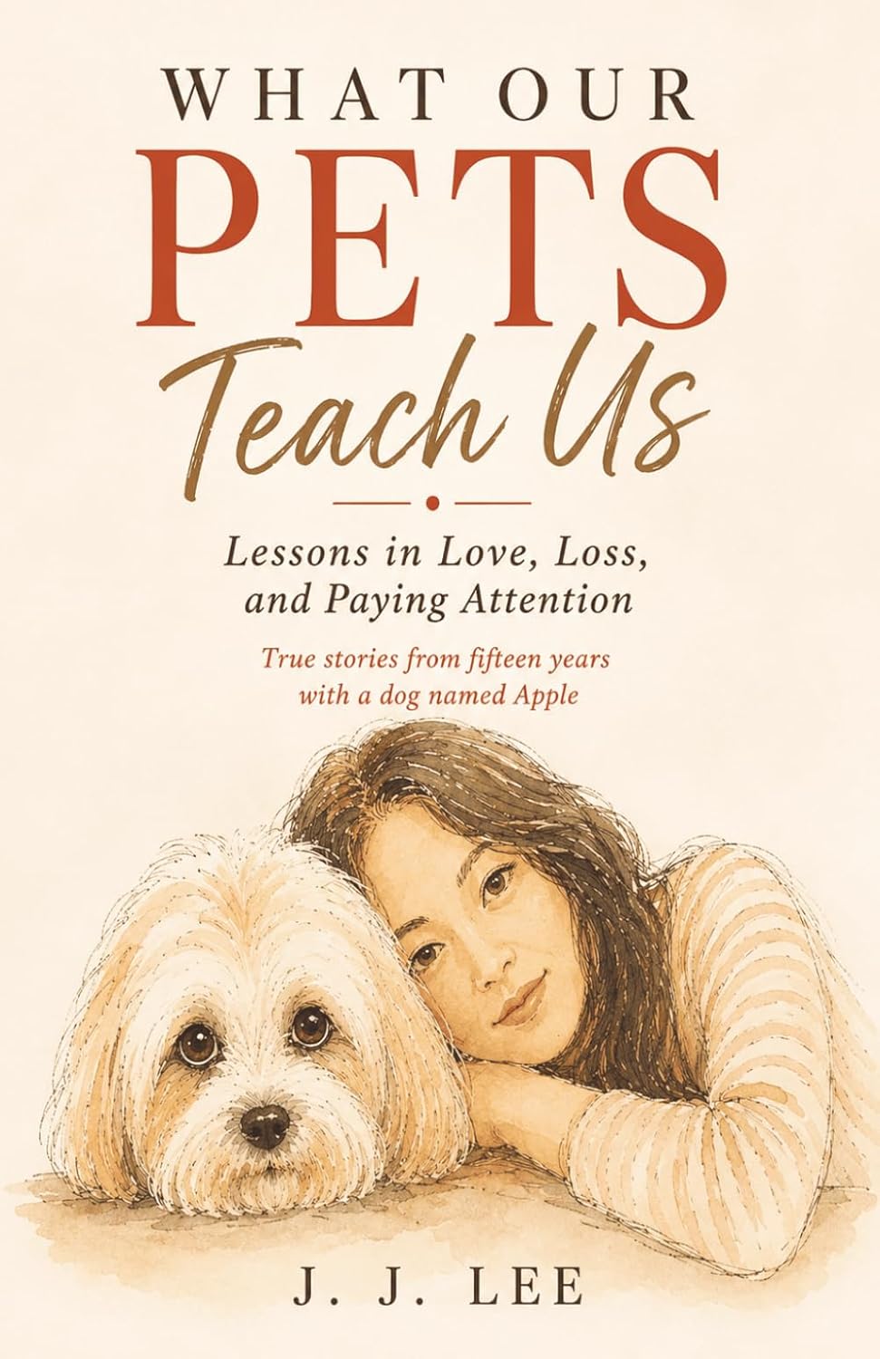 capítulo por capítulo baixar What Our Pets Teach Us: Lessons in Love, Loss, and Paying Attention