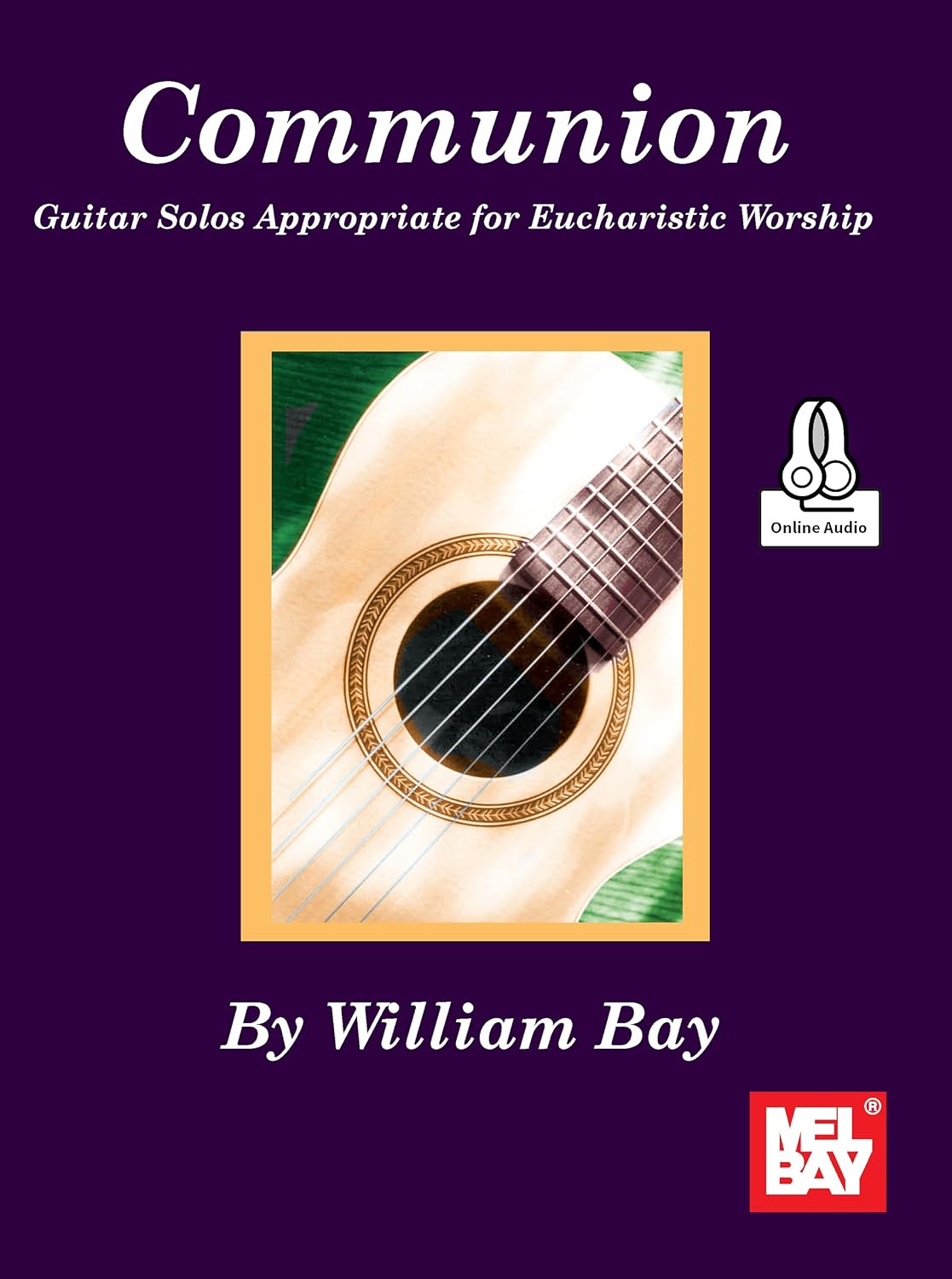 ler totalmente Communion: Guitar Solos Appropriate for Eucharistic Worship (English Edition)