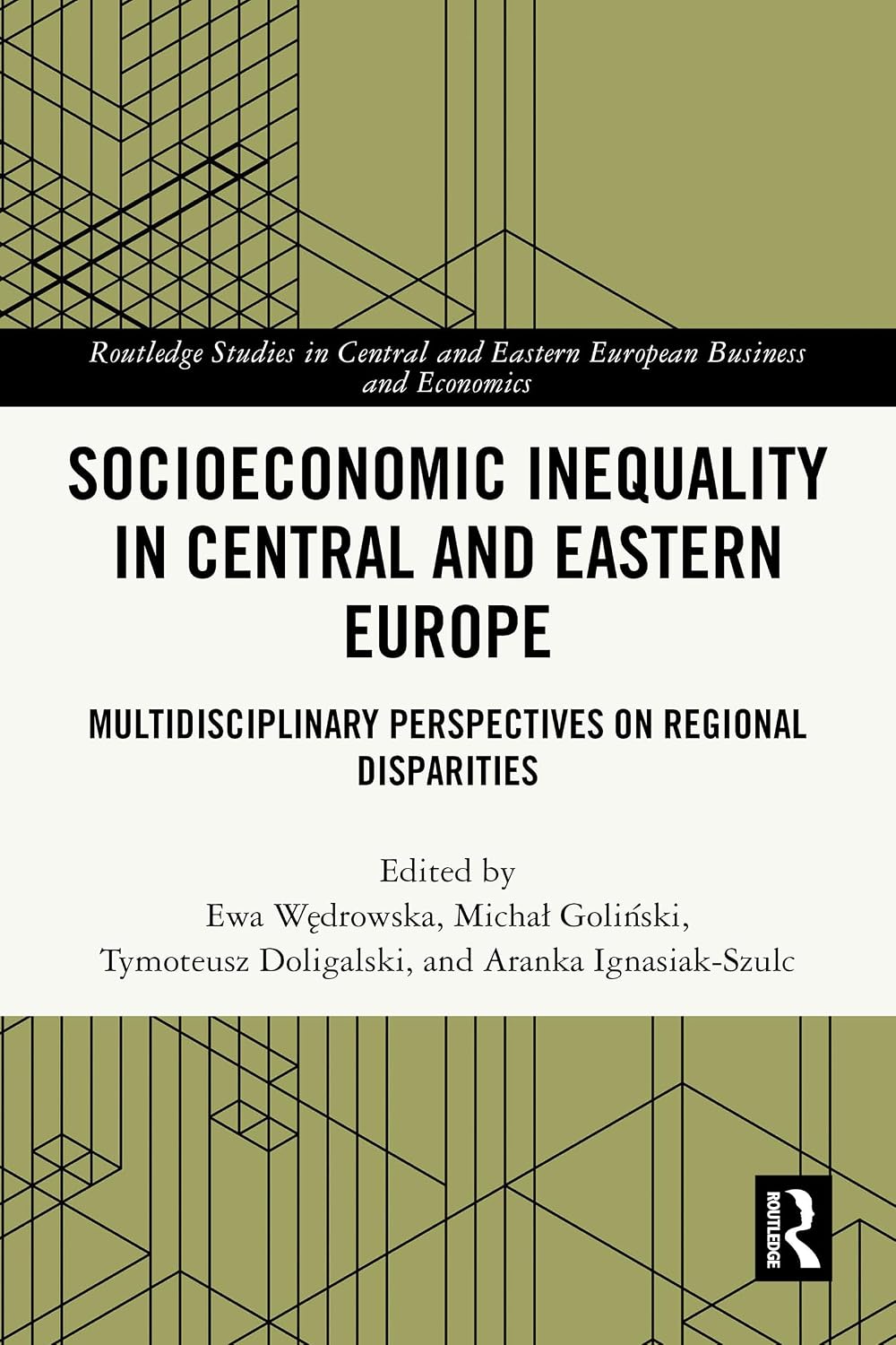 Socioeconomic Inequality in Central and Eastern Europe: Multidisciplinary Perspectives on Regional Disparities (Routledge Studies in Central and Eastern... Business and Economics) (English Edition) baixar o livro de graça