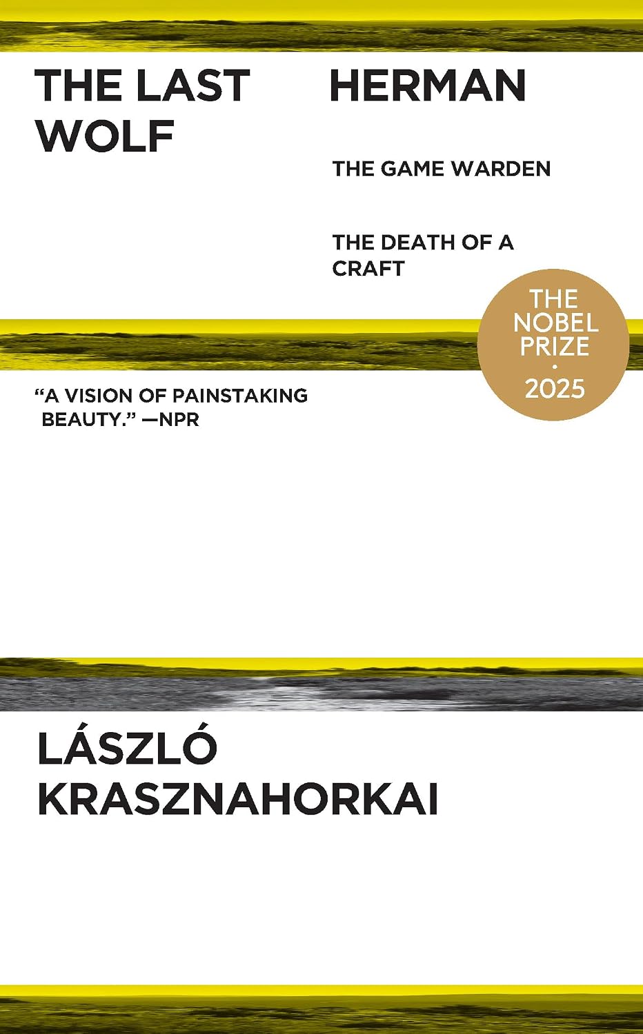 The Last Wolf & Herman: The Game Warden / the Death of a Craft baixar livro de graça
