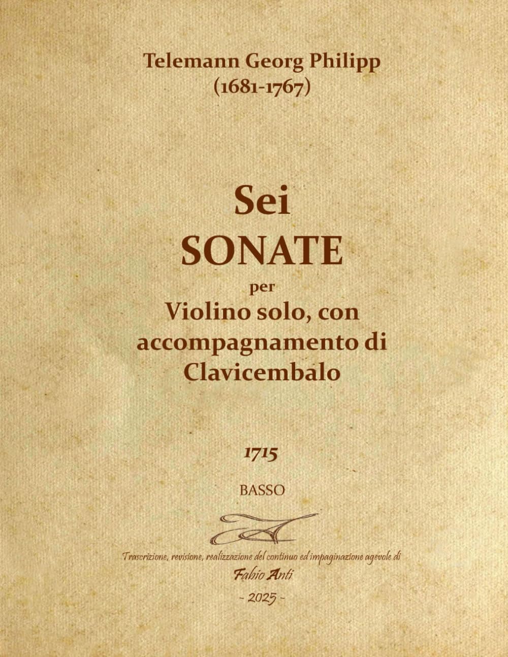 capítulo por capítulo baixar Telemann Georg Philipp (1681-1767) - Sei sonate per Violino solo con accompagnamento di Clavicembalo 1715 - Basso (Italian Edition)